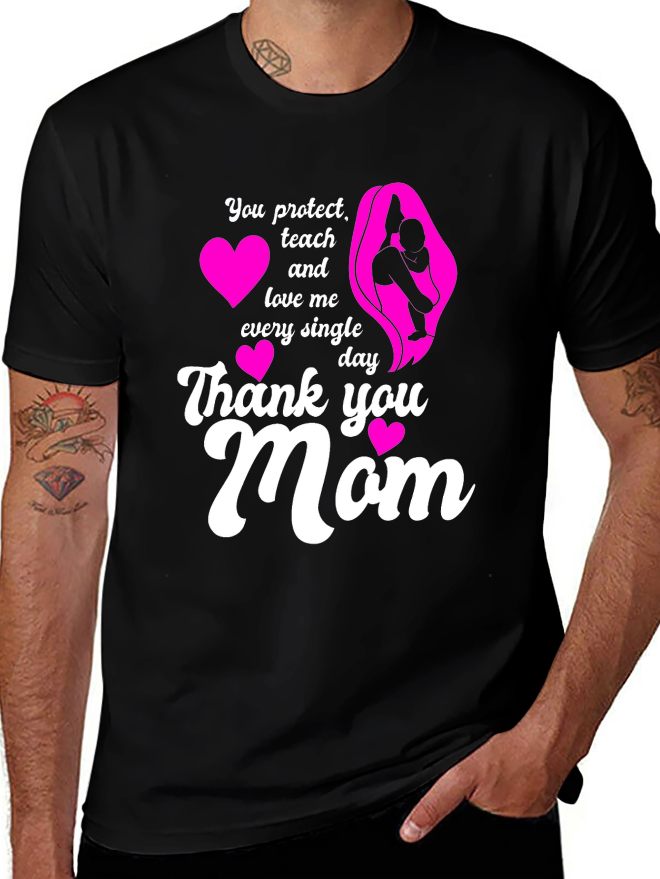 Thank You Mom T-Shirt - Protect, Teach, Love