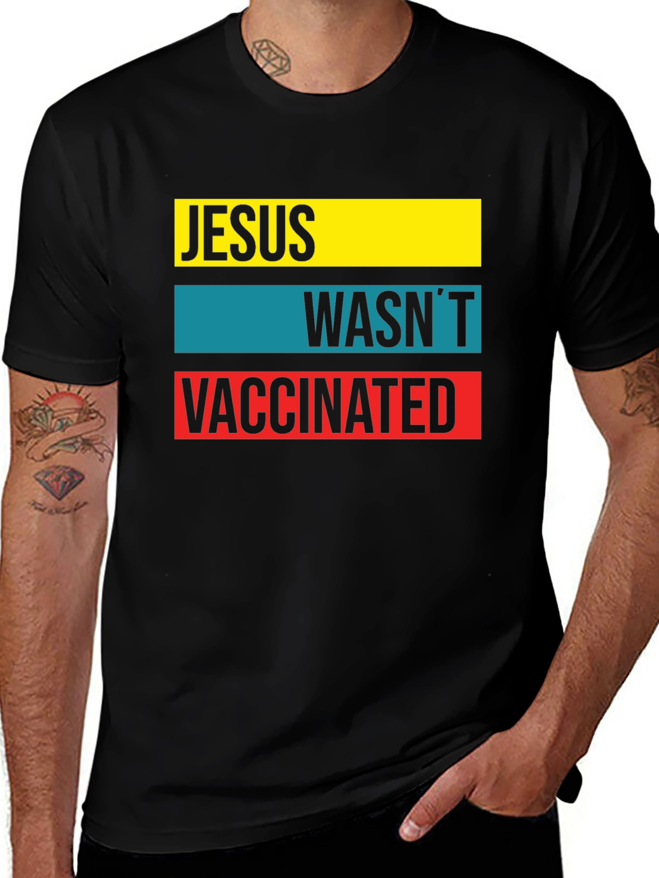 Variant 16 of Jesus Wasn't Vaccinated Graphic T-Shirt