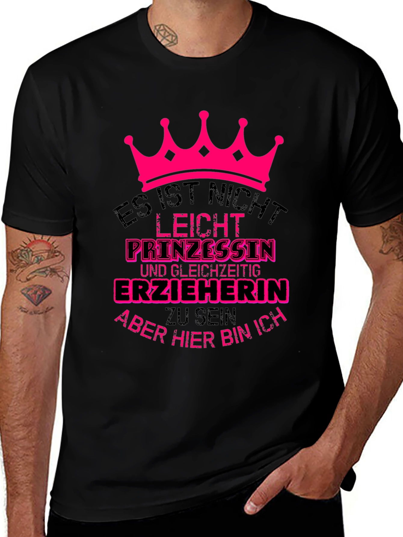 Princess Educator T-Shirt: "ES IST NICHT LEICHT"