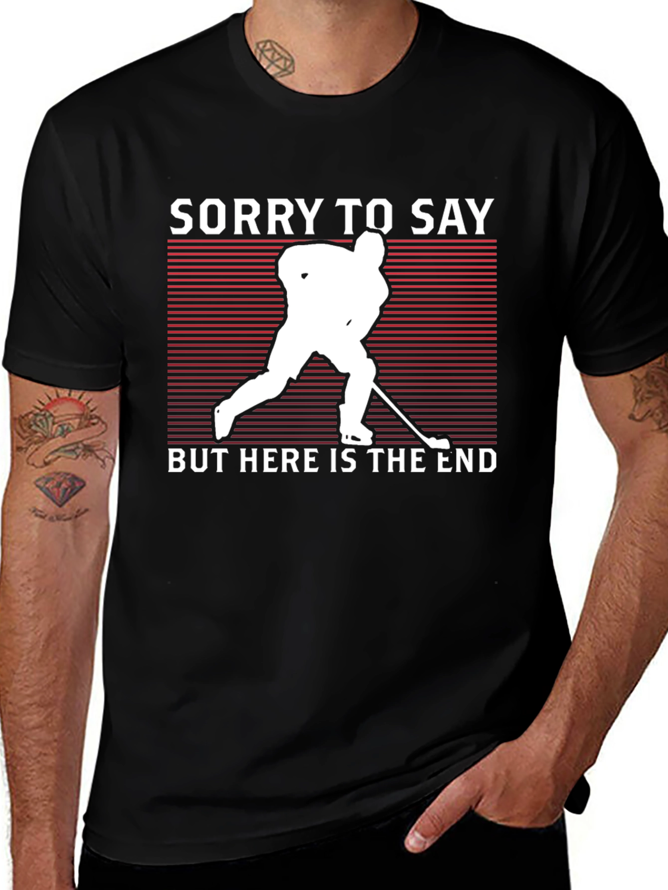 Variant 24 of Sorry To Say Hockey Graphic Tee - Unisex