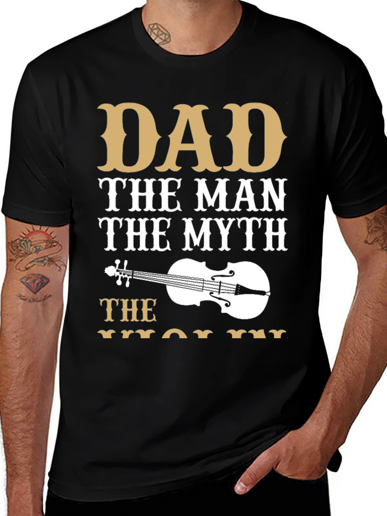 Variant 28 of Dad The Man The Myth Violinist T-Shirt