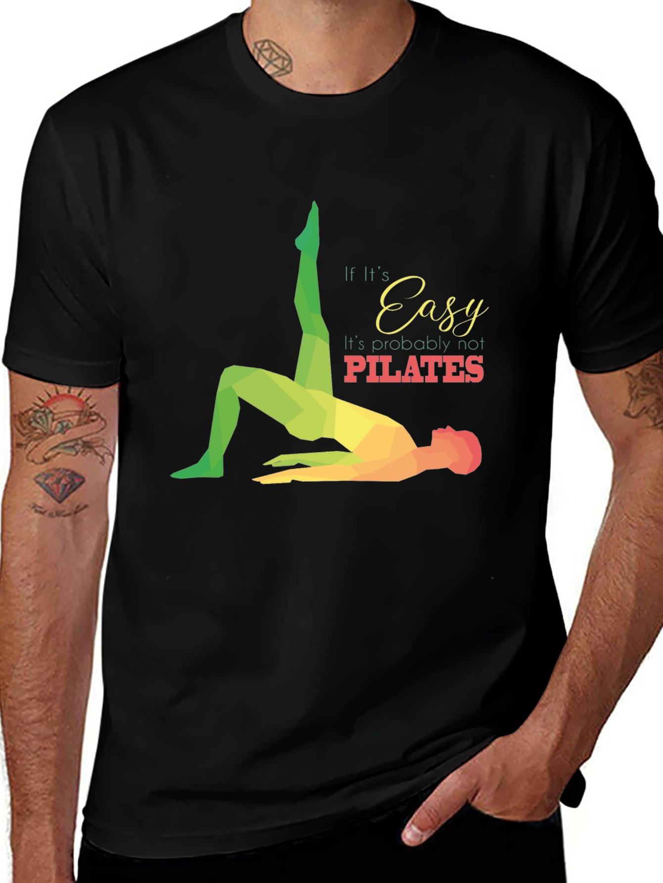 Pilates Workout T-Shirt: If It's Easy, It's Not Pilates Tee