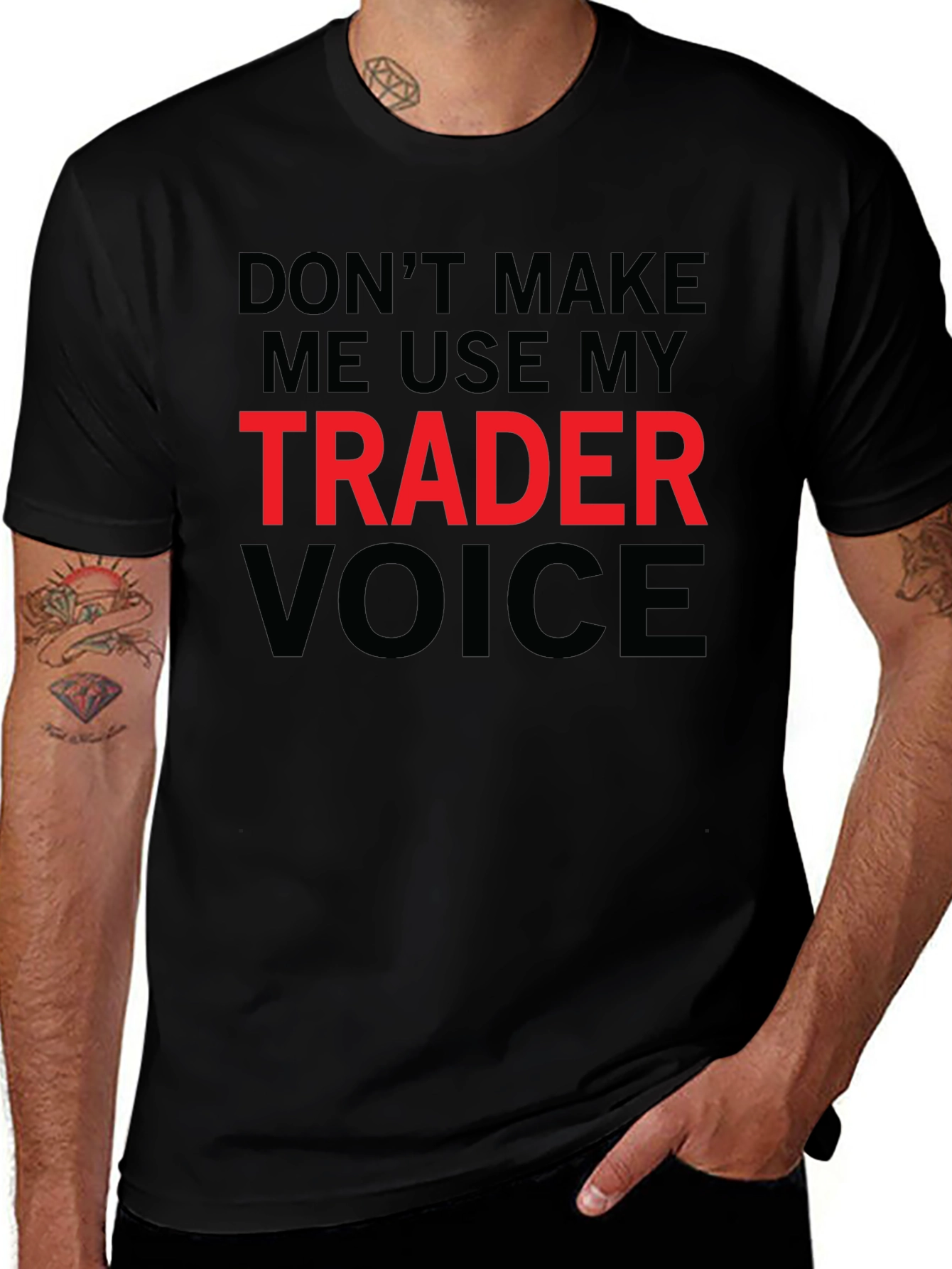 Trader Voice T-Shirt - Funny Gift for Stock Market Traders