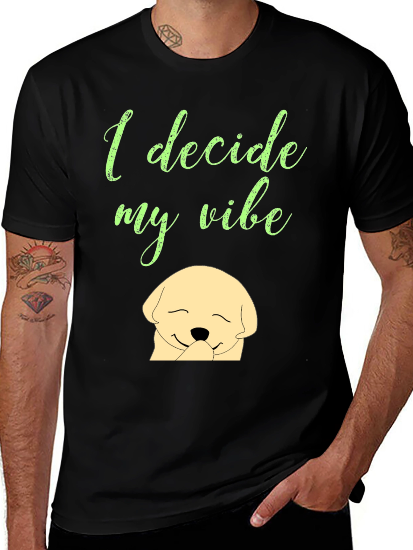 Variant 24 of I Decide My Vibe Black Graphic T-Shirt