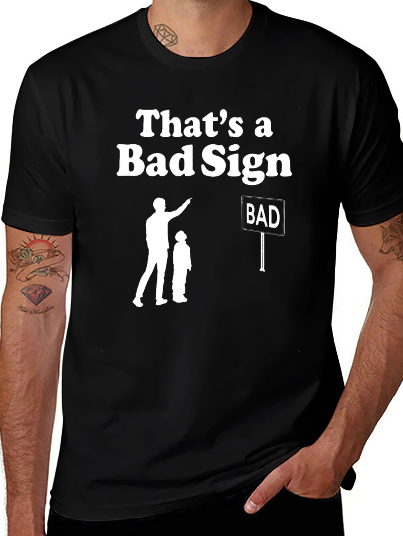 Variant 12 of That's a Bad Sign Graphic Tee