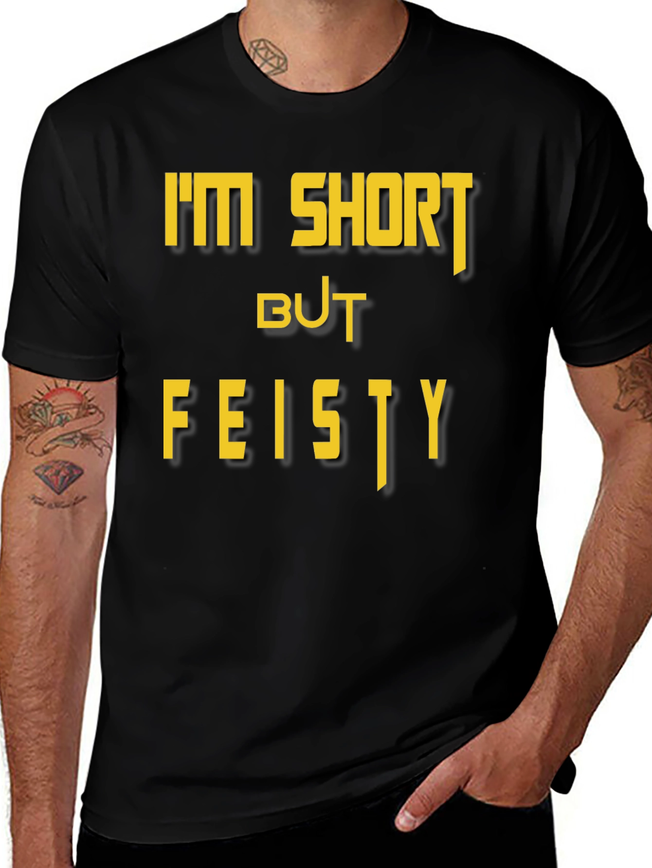 Variant 16 of I'm Short But Feisty Graphic Tee