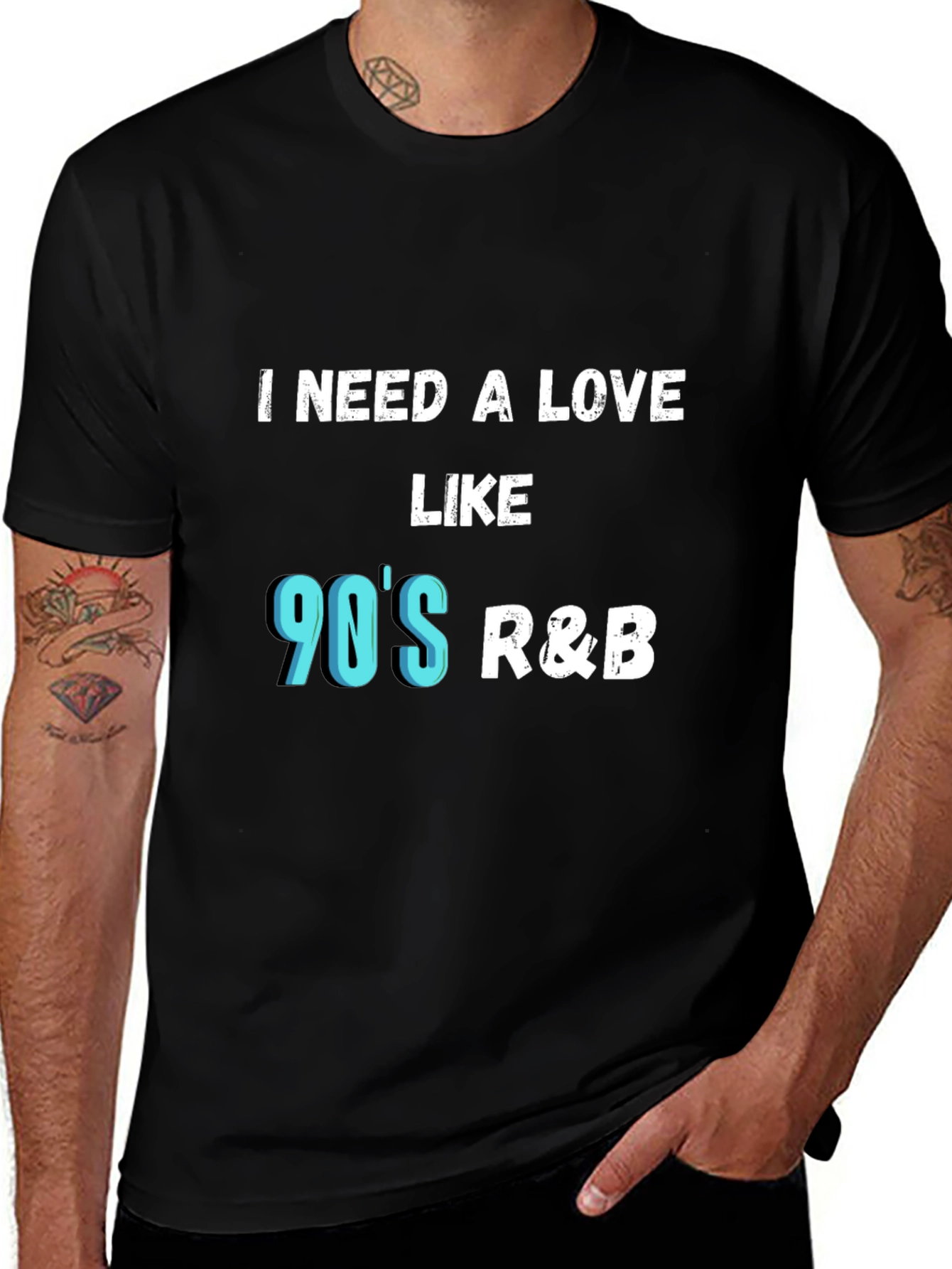 I Need a Love Like 90's R&B Graphic Tee