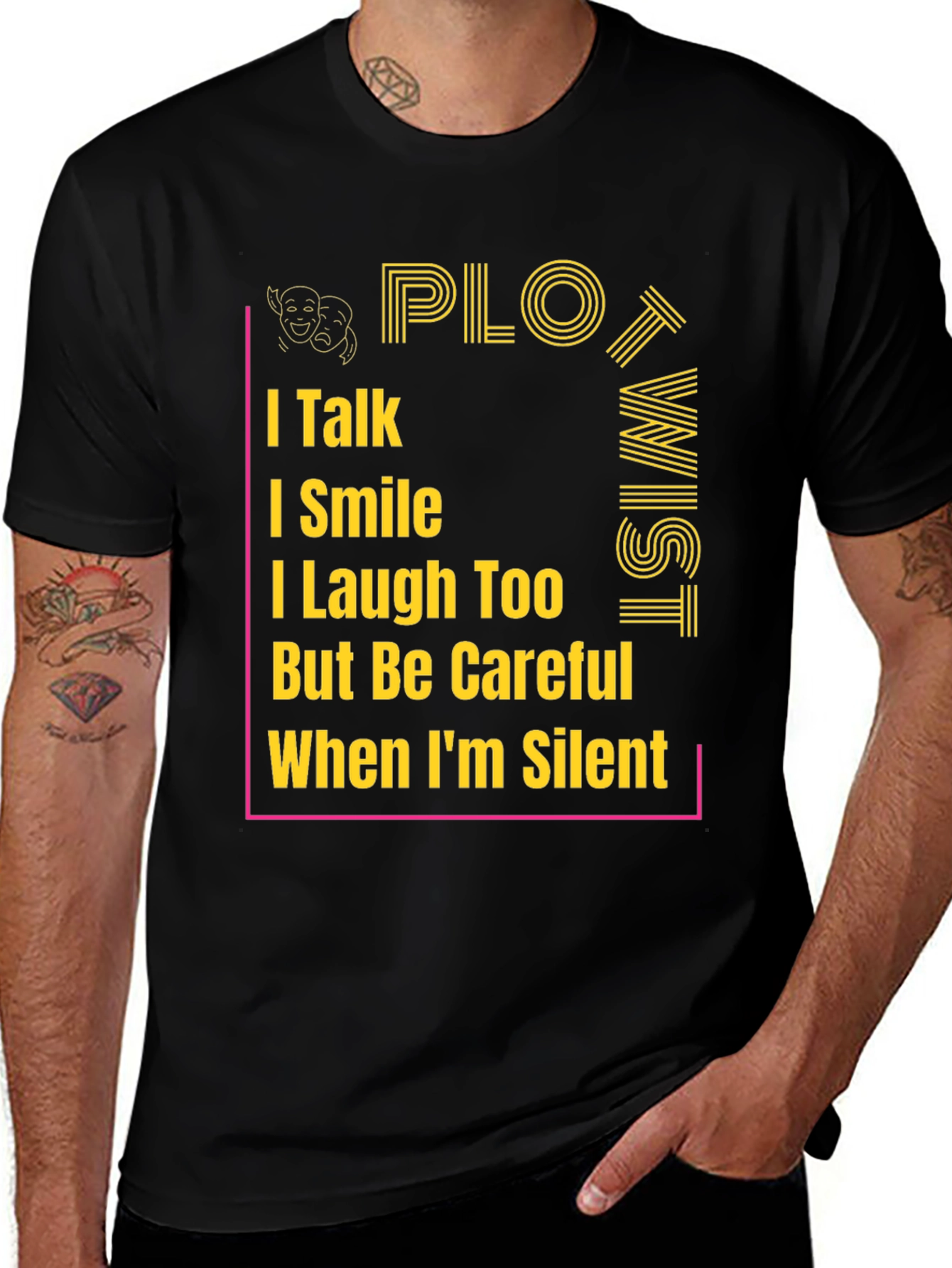 Plot Twist T-Shirt - I Talk, I Smile Graphic Tee