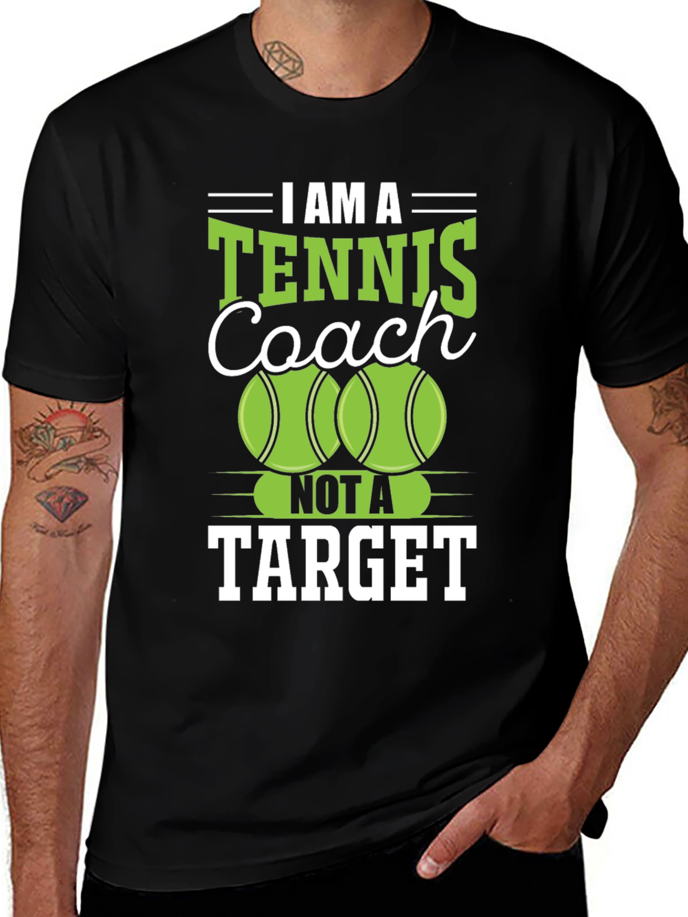 Variant 18 of Tennis Coach T-Shirt - I Am A Tennis Coach, Not a Target