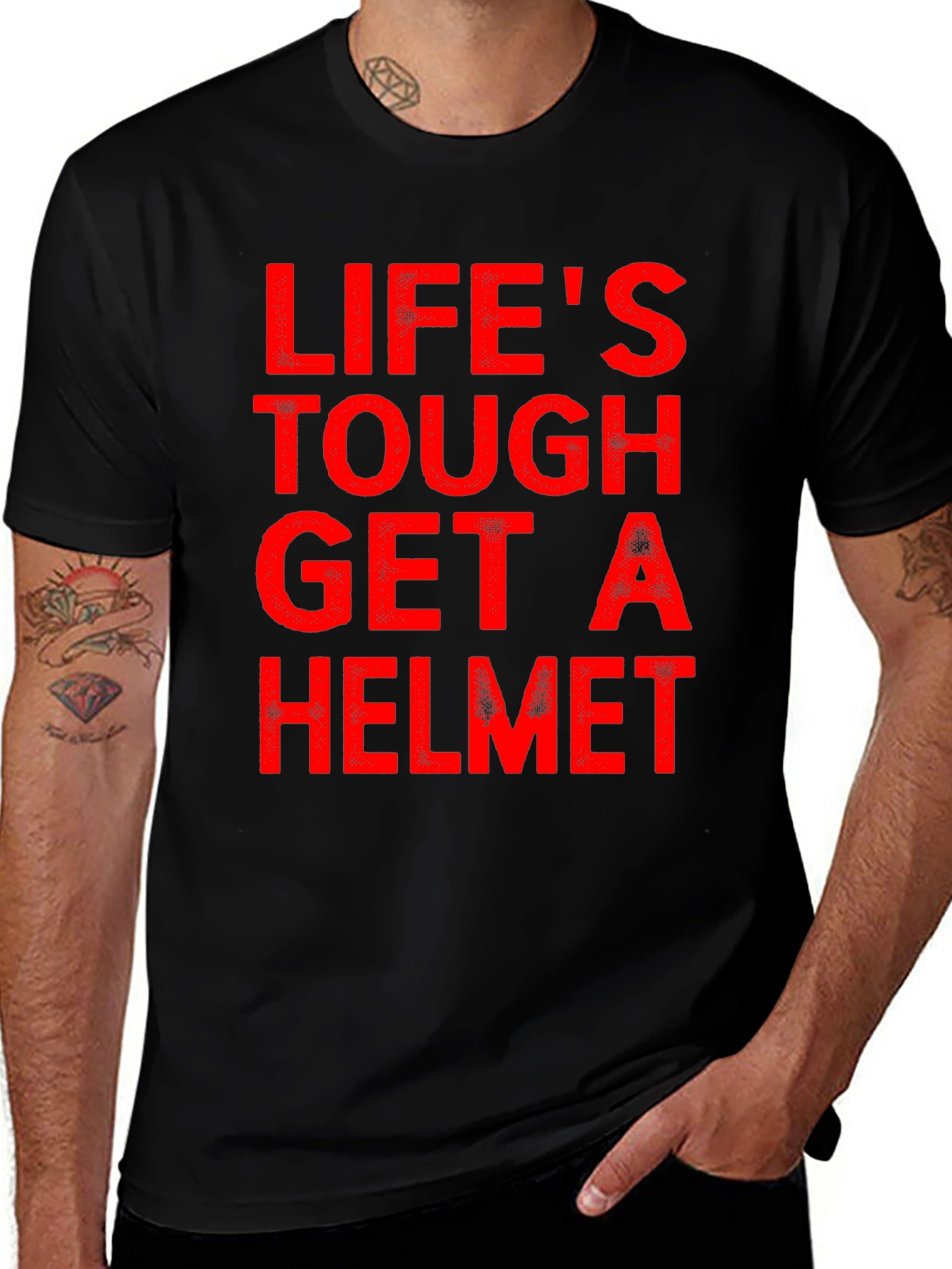 Life's Tough Get A Helmet T-Shirt