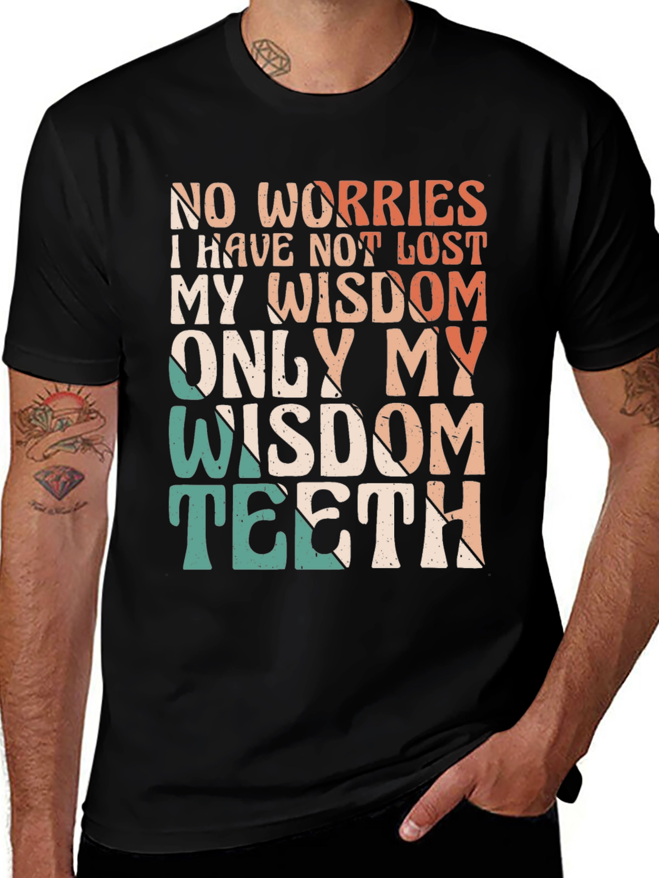 Variant 25 of Funny Wisdom Teeth T-Shirt - Lost My Teeth Not Wisdom