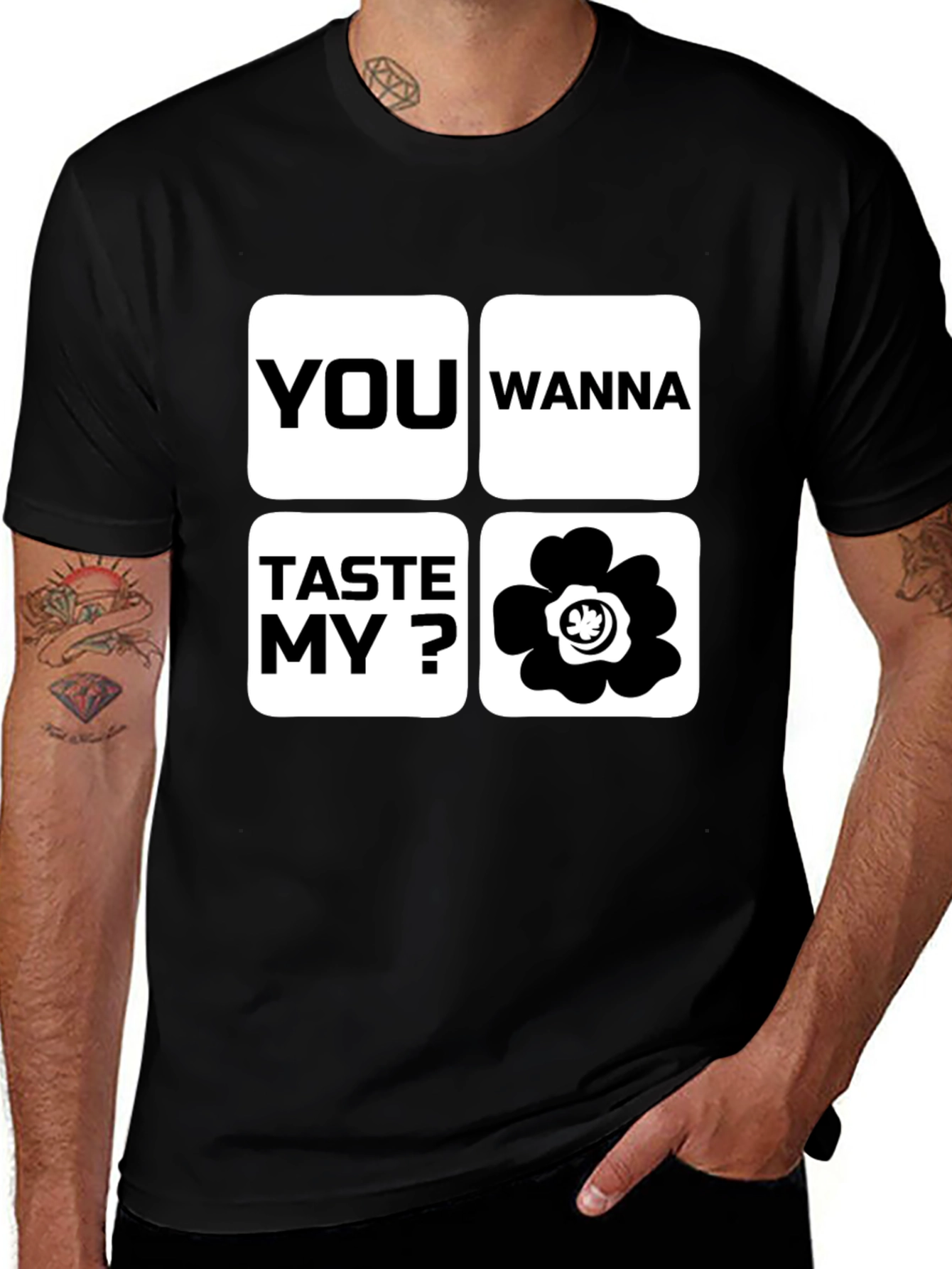 Variant 22 of Funny You Wanna Taste My Flower Black T-Shirt