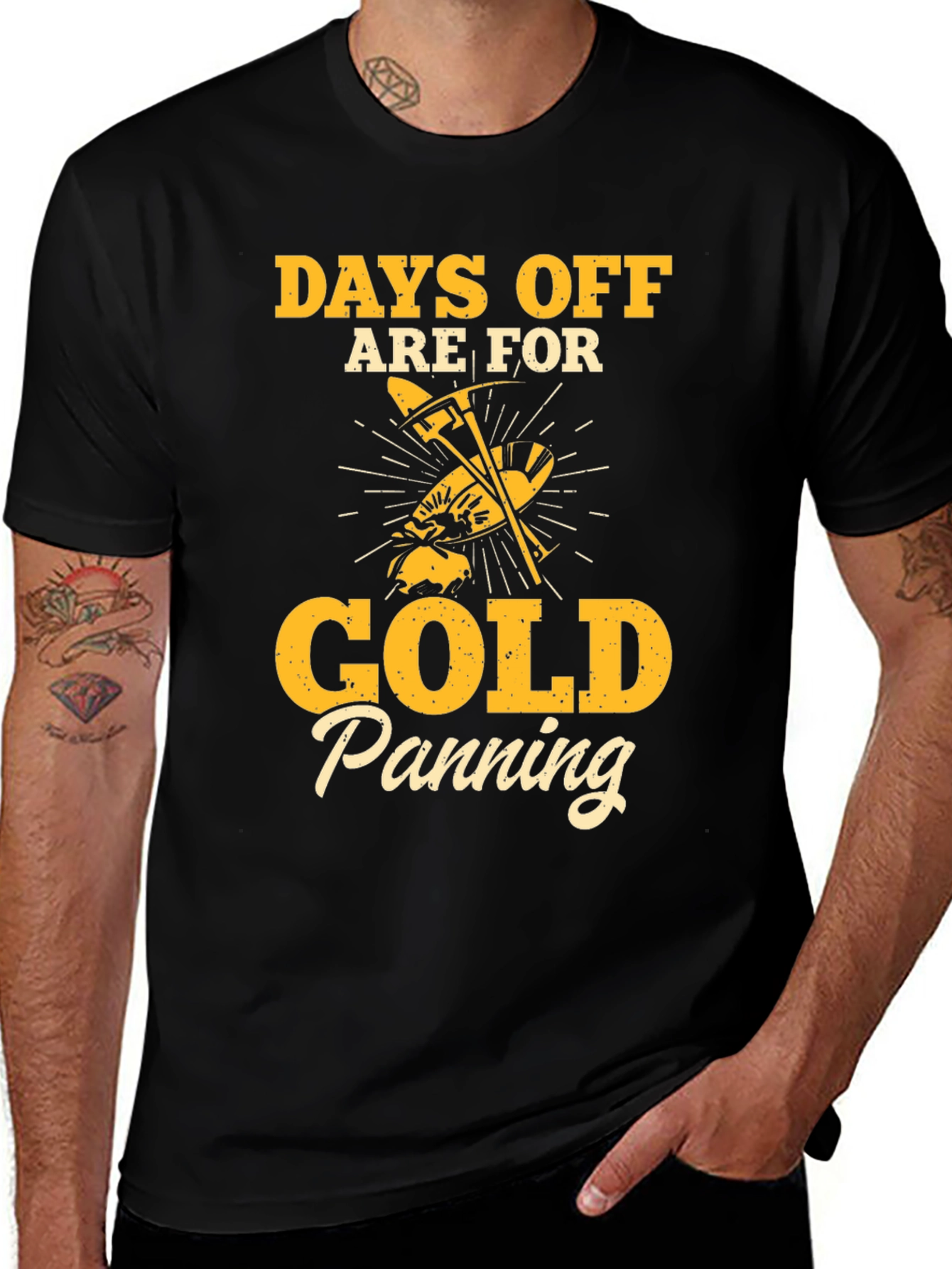 Variant 27 of Gold Panning T-Shirt - Days Off Are For...