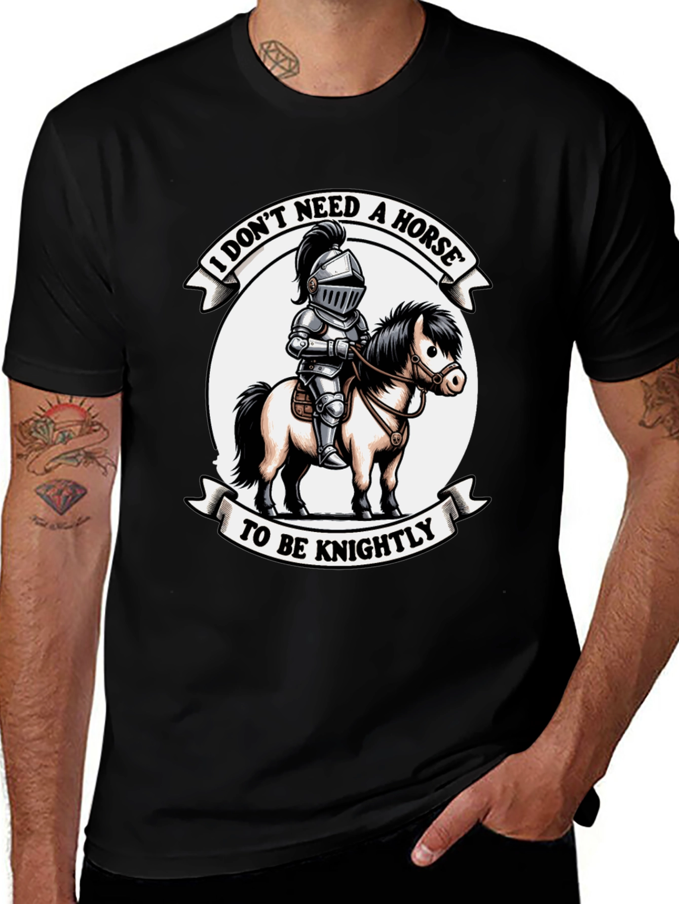 Variant 7 of Knightly T-Shirt: No Horse Needed!