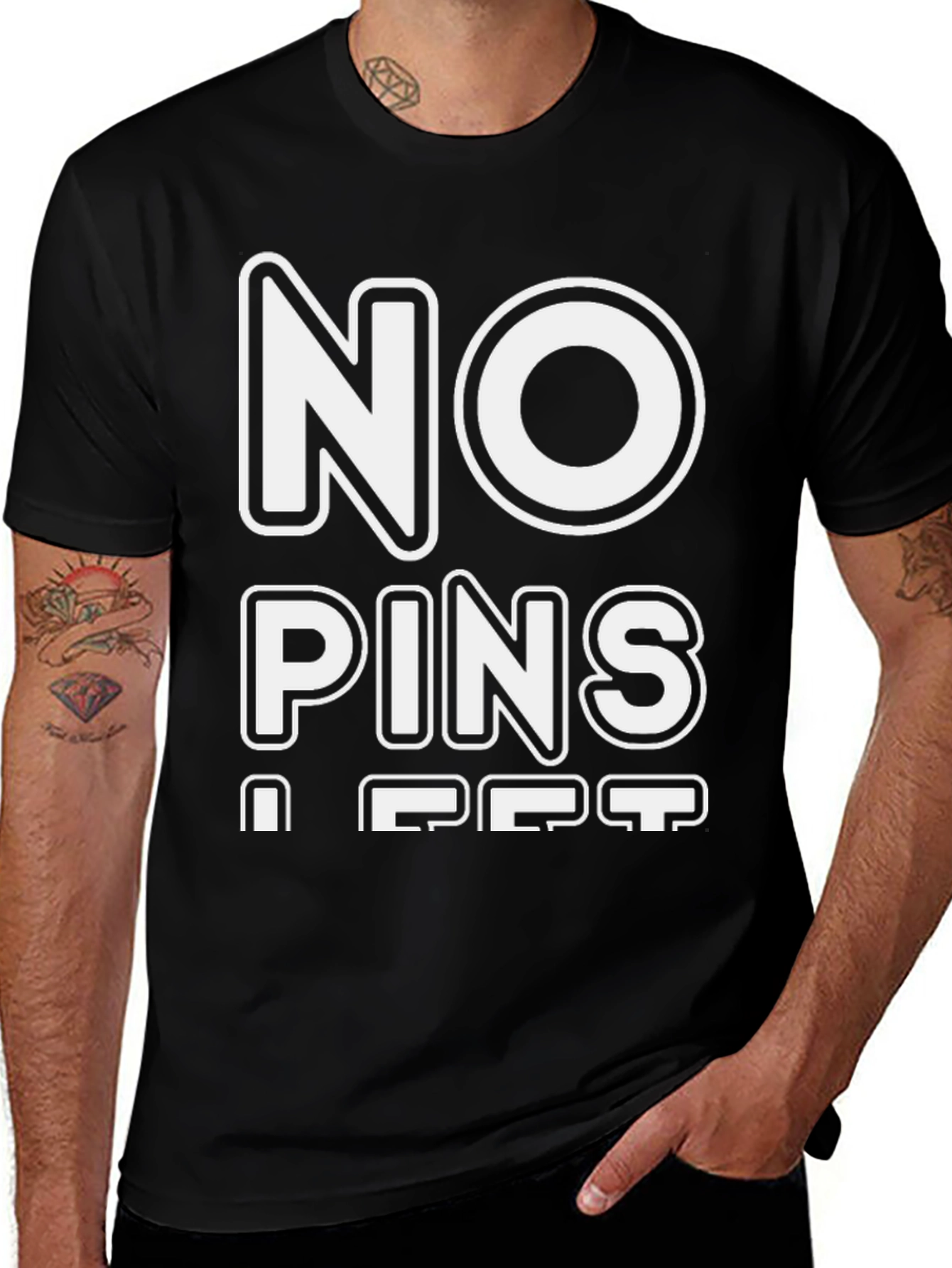 Variant 21 of No Pins I Get Black T-Shirt