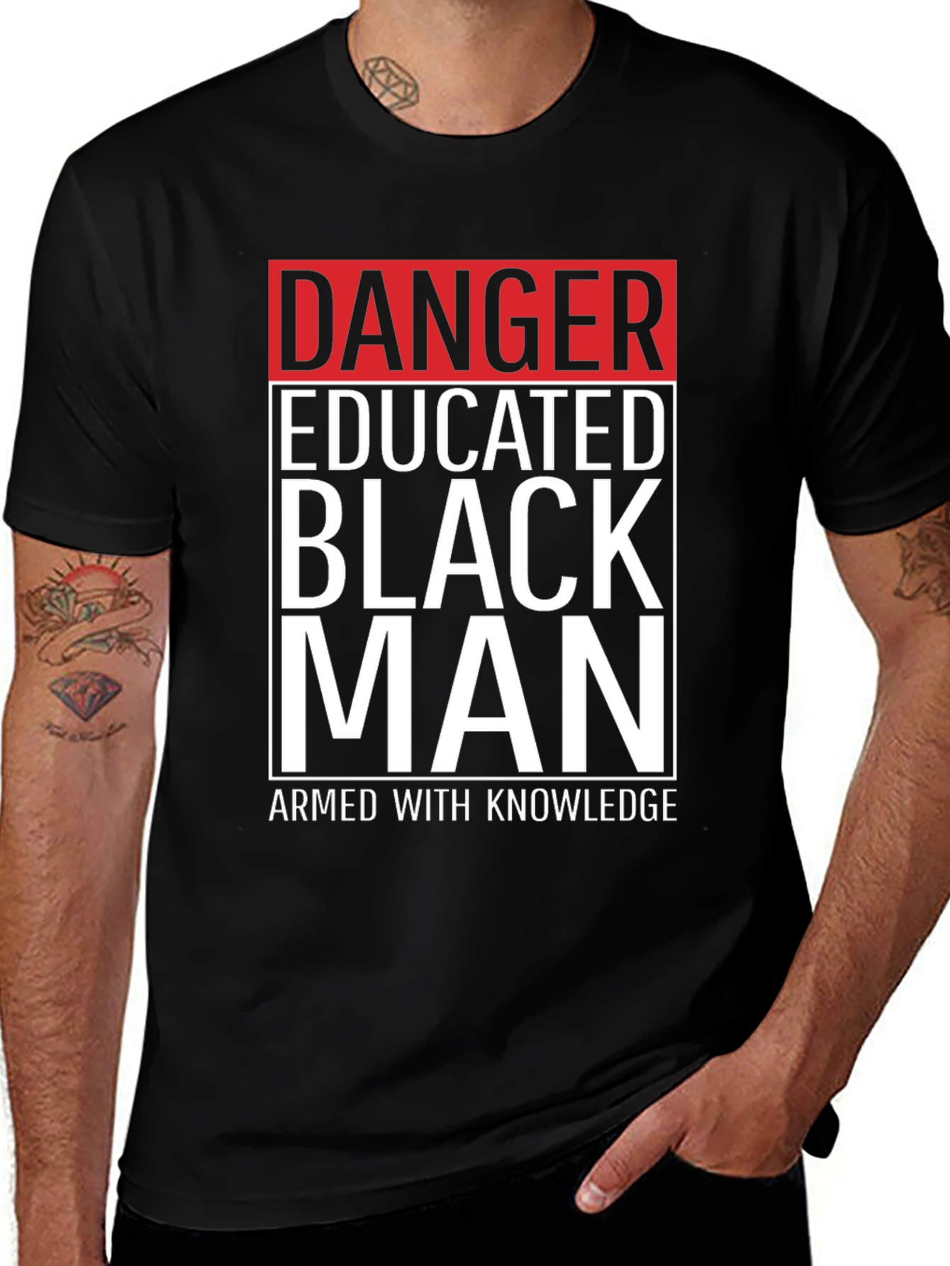 Variant 11 of Danger Educated Black Man T-Shirt