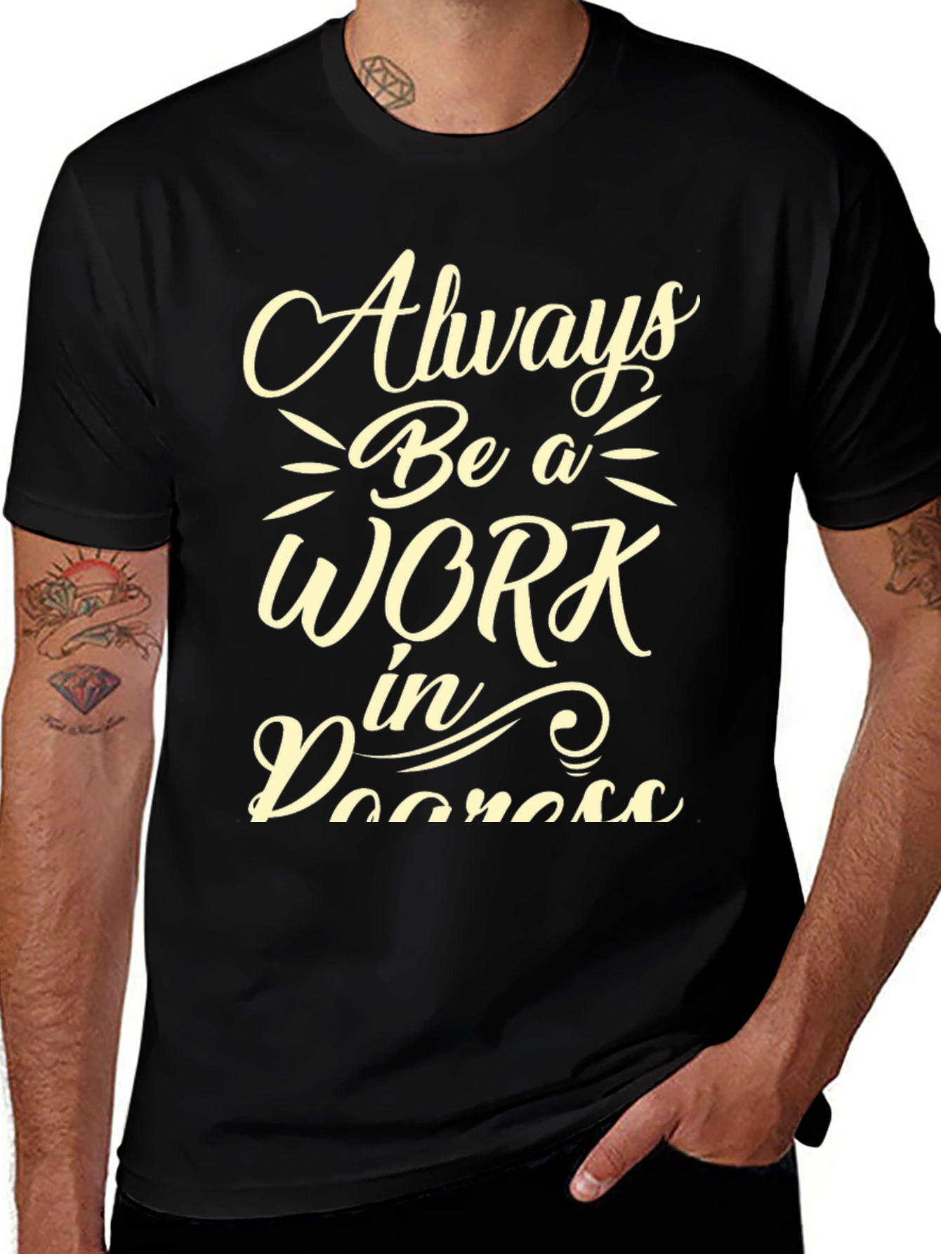 Always Be a Work in Progress Black Graphic Tee