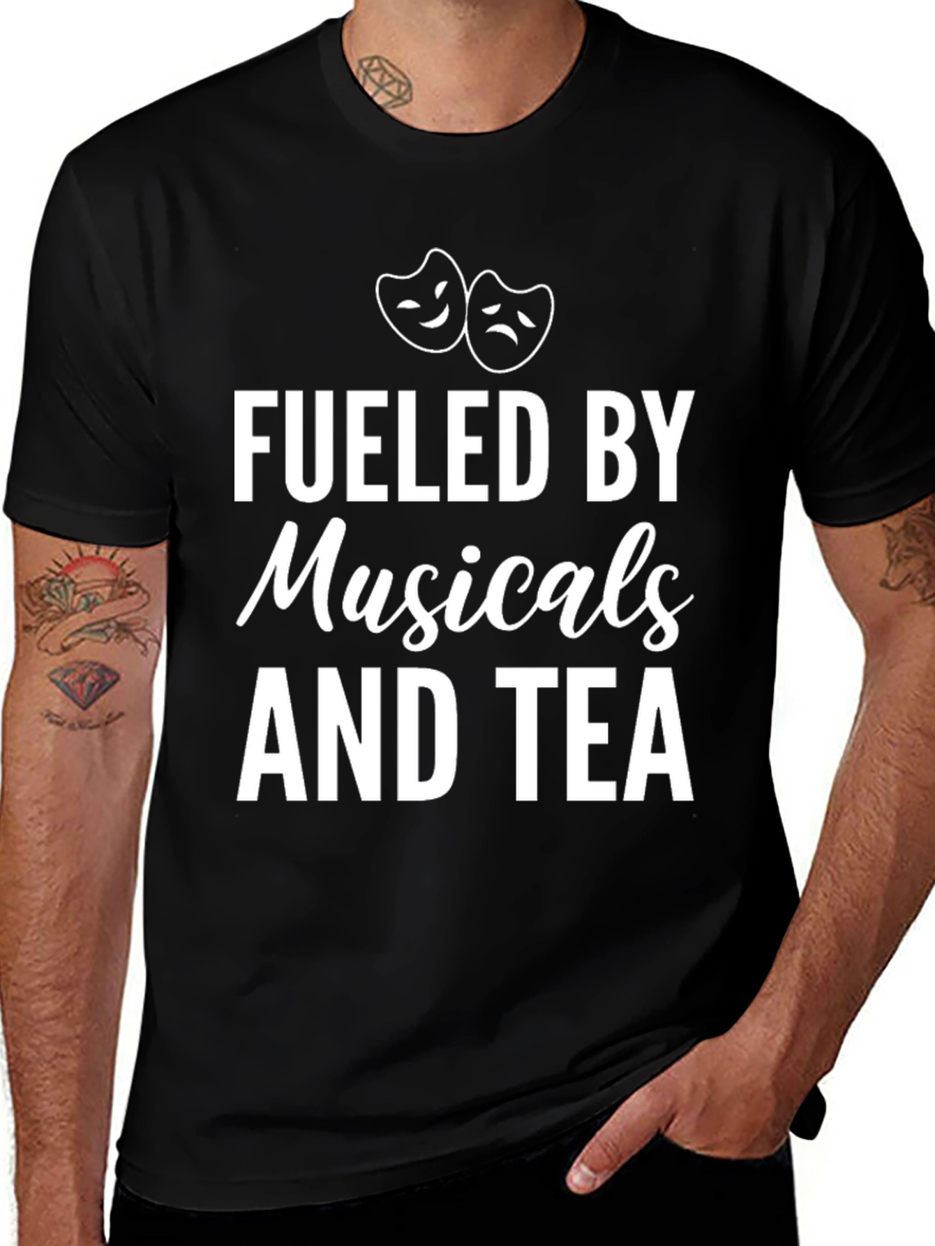 Variant 22 of Fueled By Musicals and Tea Black T-Shirt