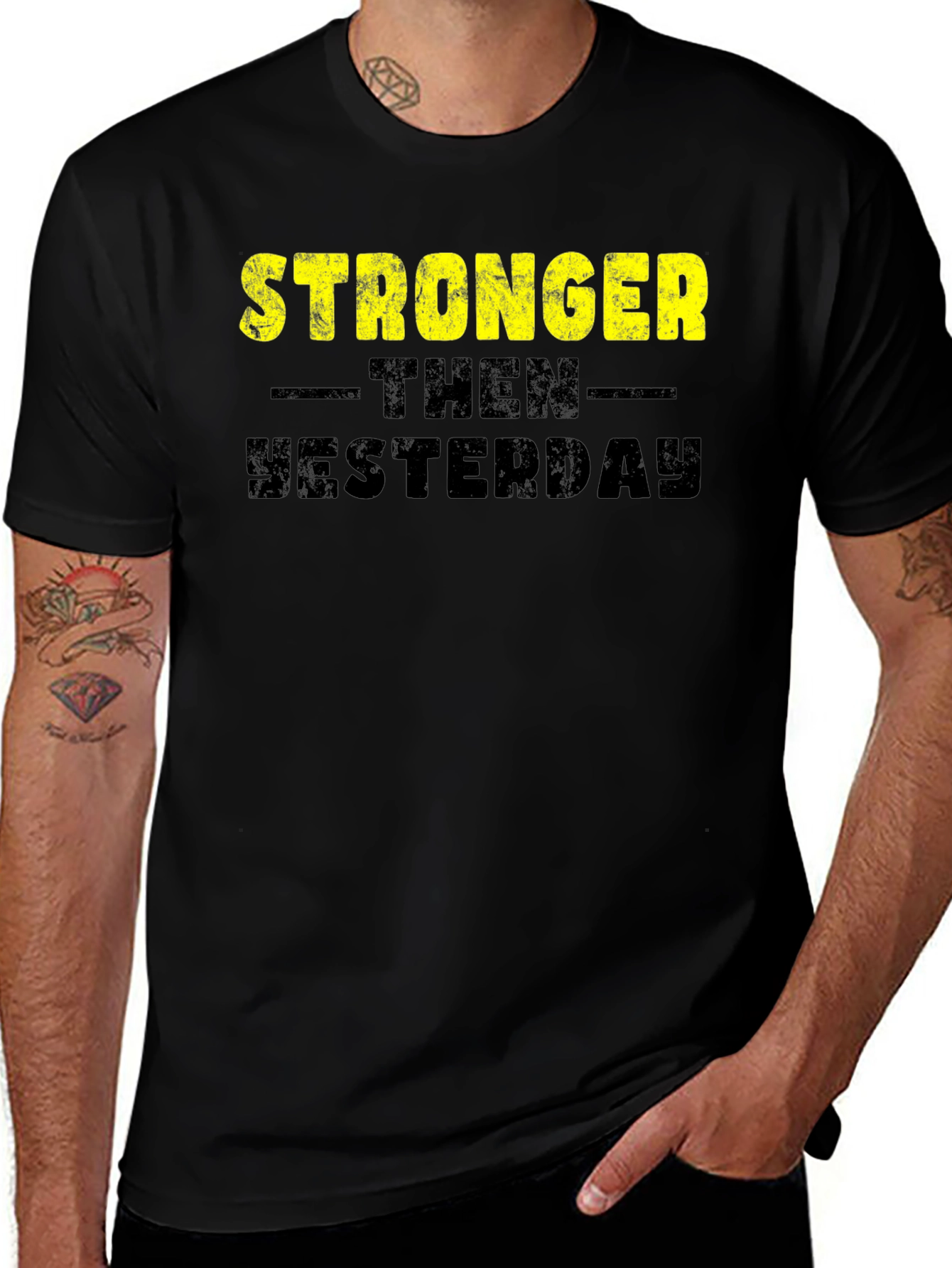 Stronger Than Yesterday Men's Black T-Shirt