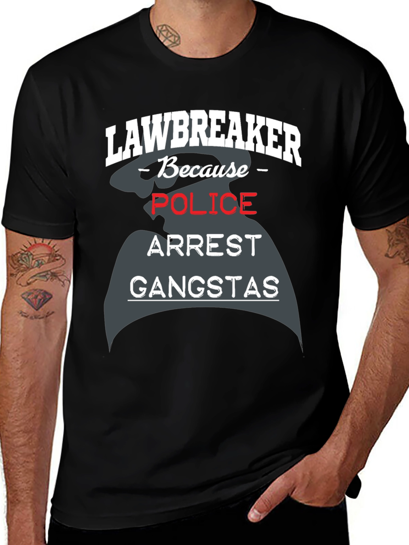 Variant 2 of Lawbreaker Police Arrest Gangstas Black T-Shirt