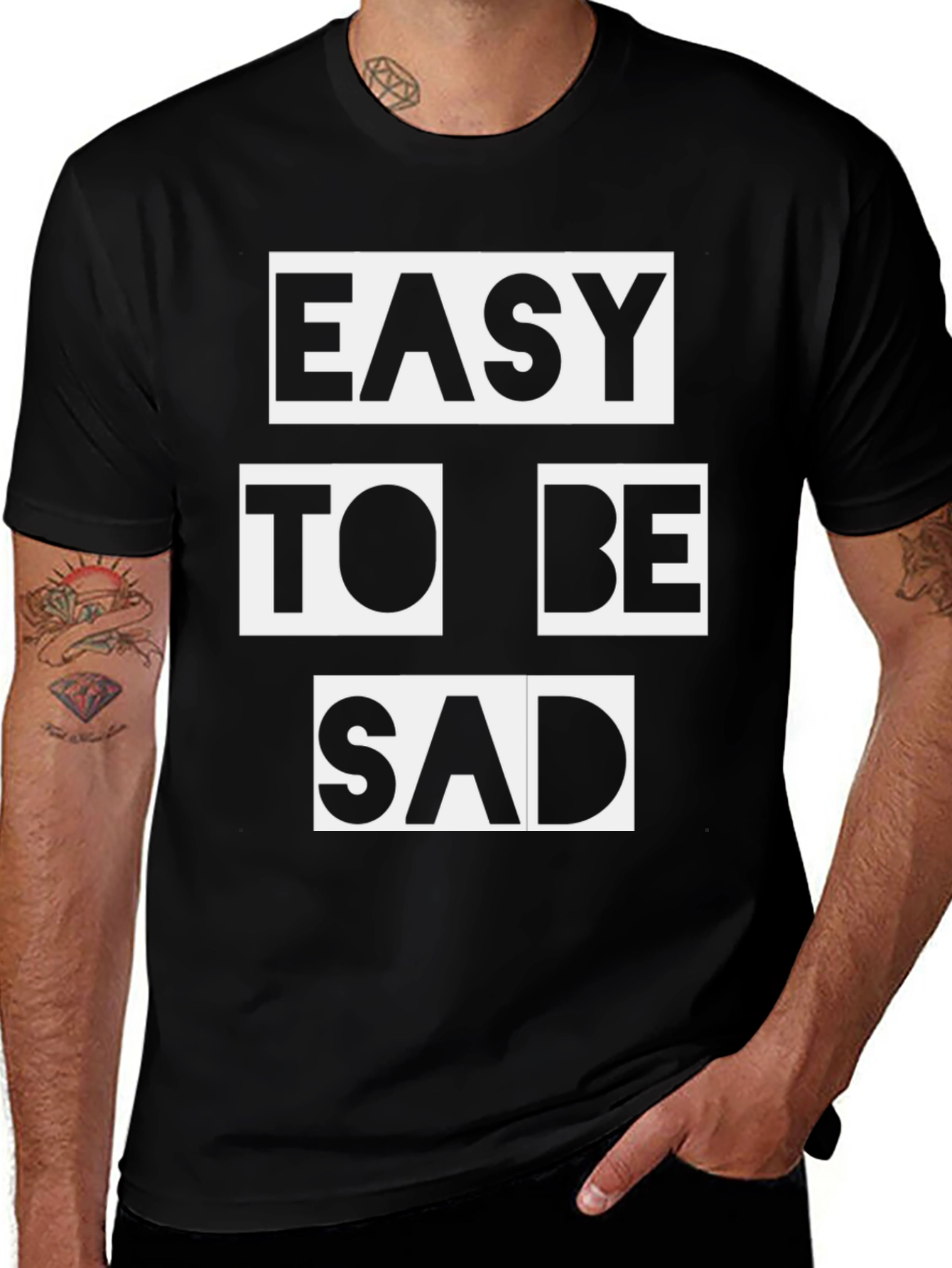 Variant 27 of Easy To Be Sad Graphic Tee - Black Cotton Casual T-Shirt