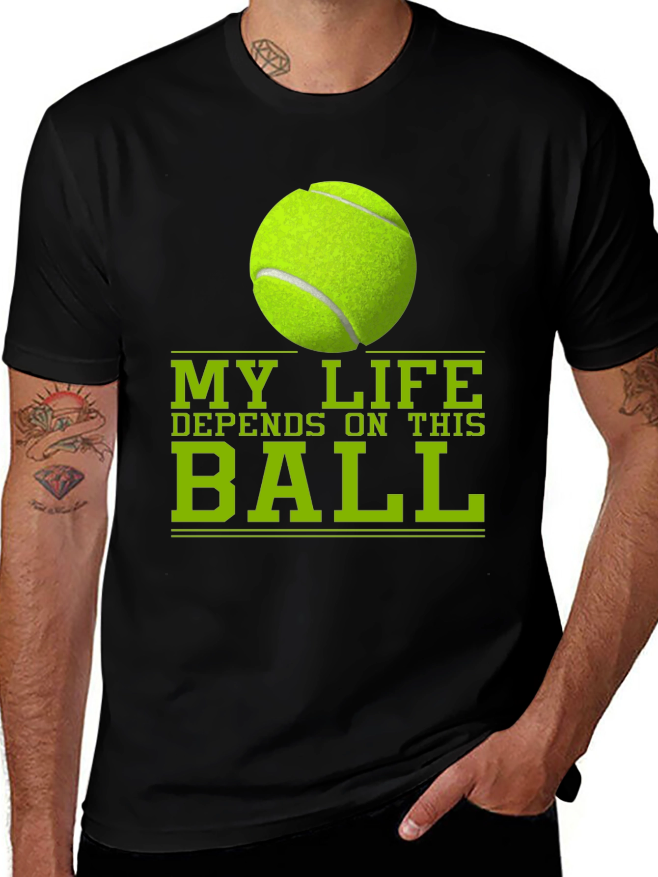 Variant 3 of Tennis Ball T-Shirt: My Life Depends on This Ball