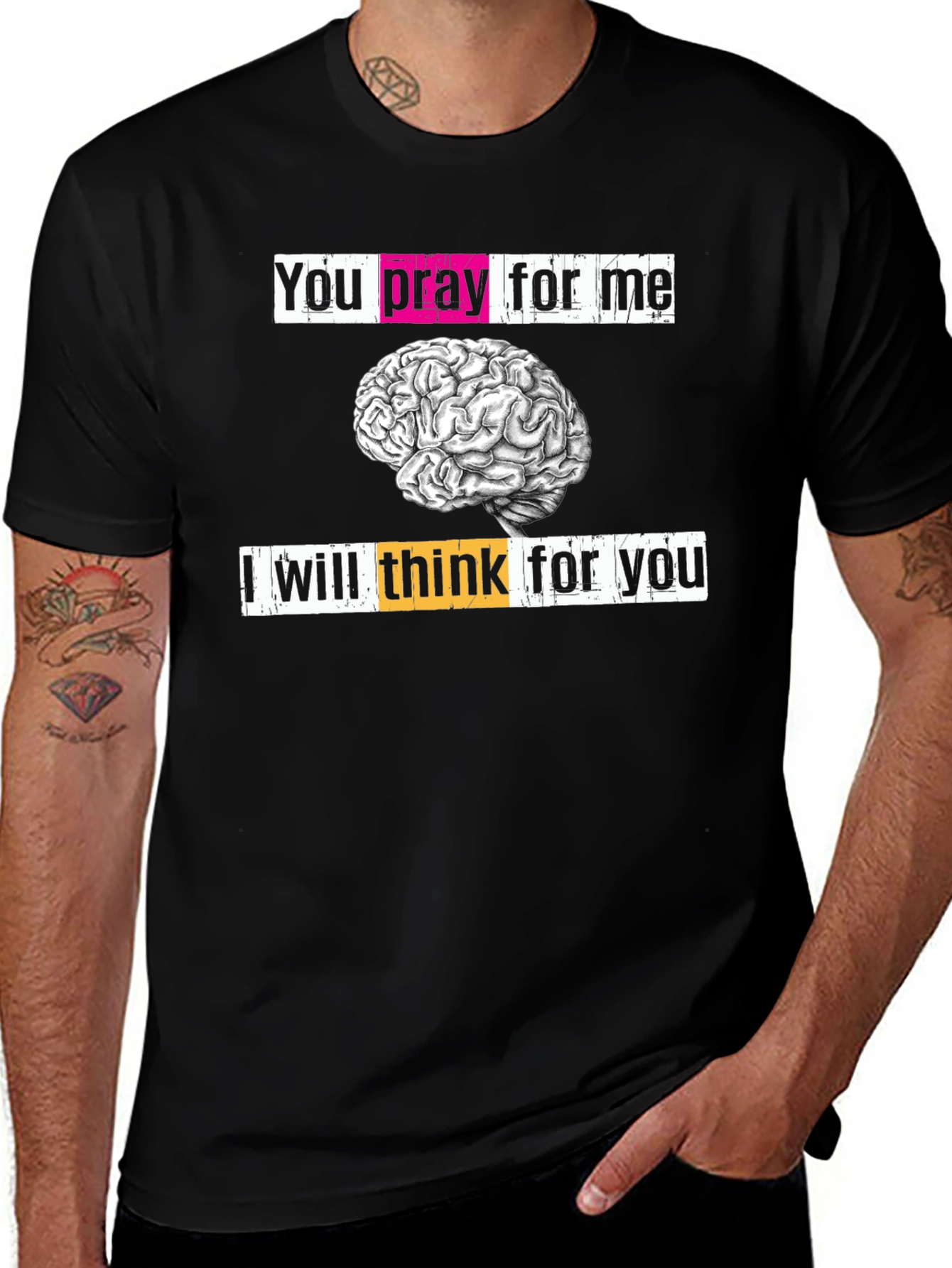 Variant 9 of Thinker's Tee: Pray vs. Think T-Shirt