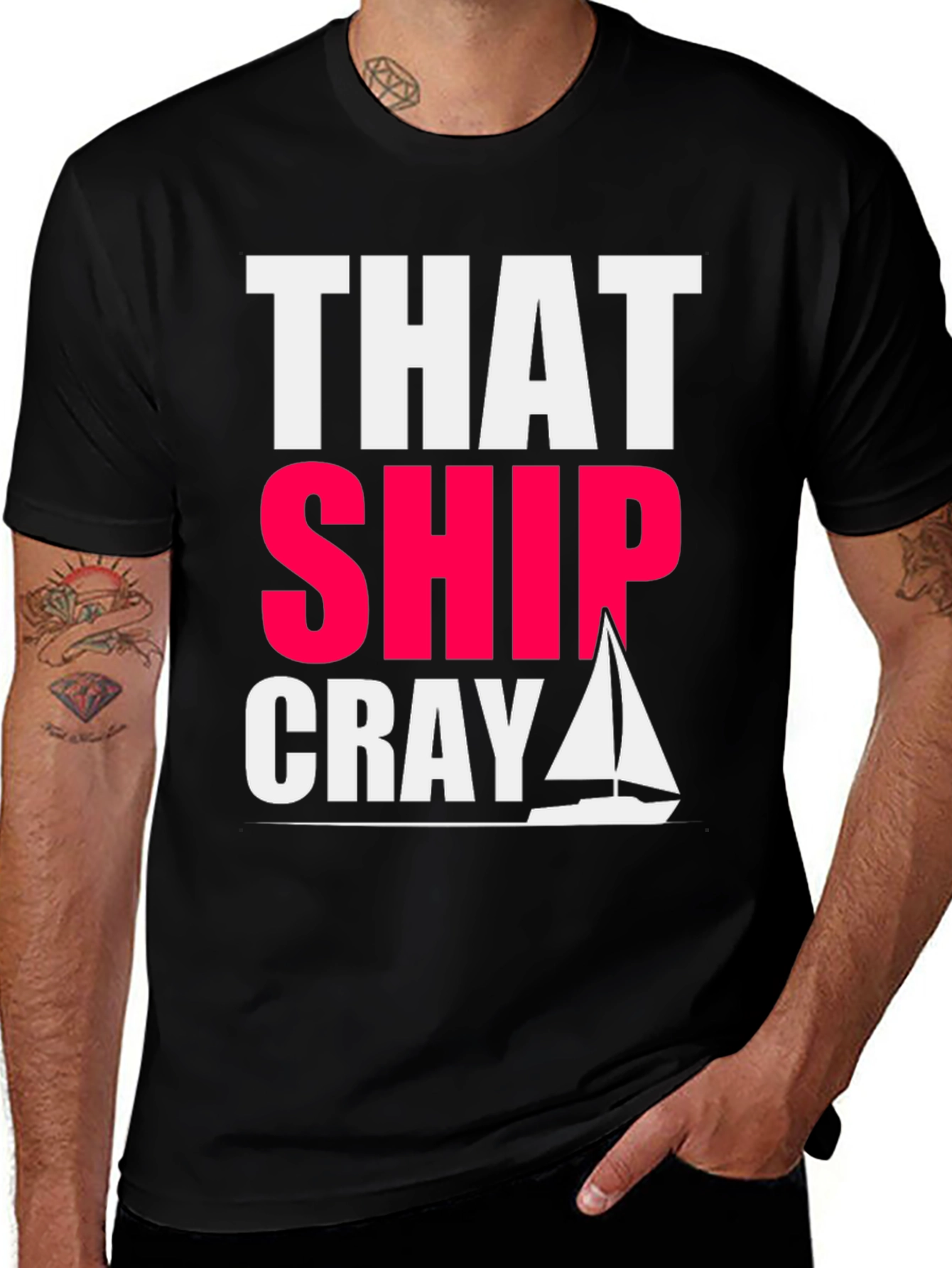 Variant 10 of That Ship Cray Funny Boating T-Shirt