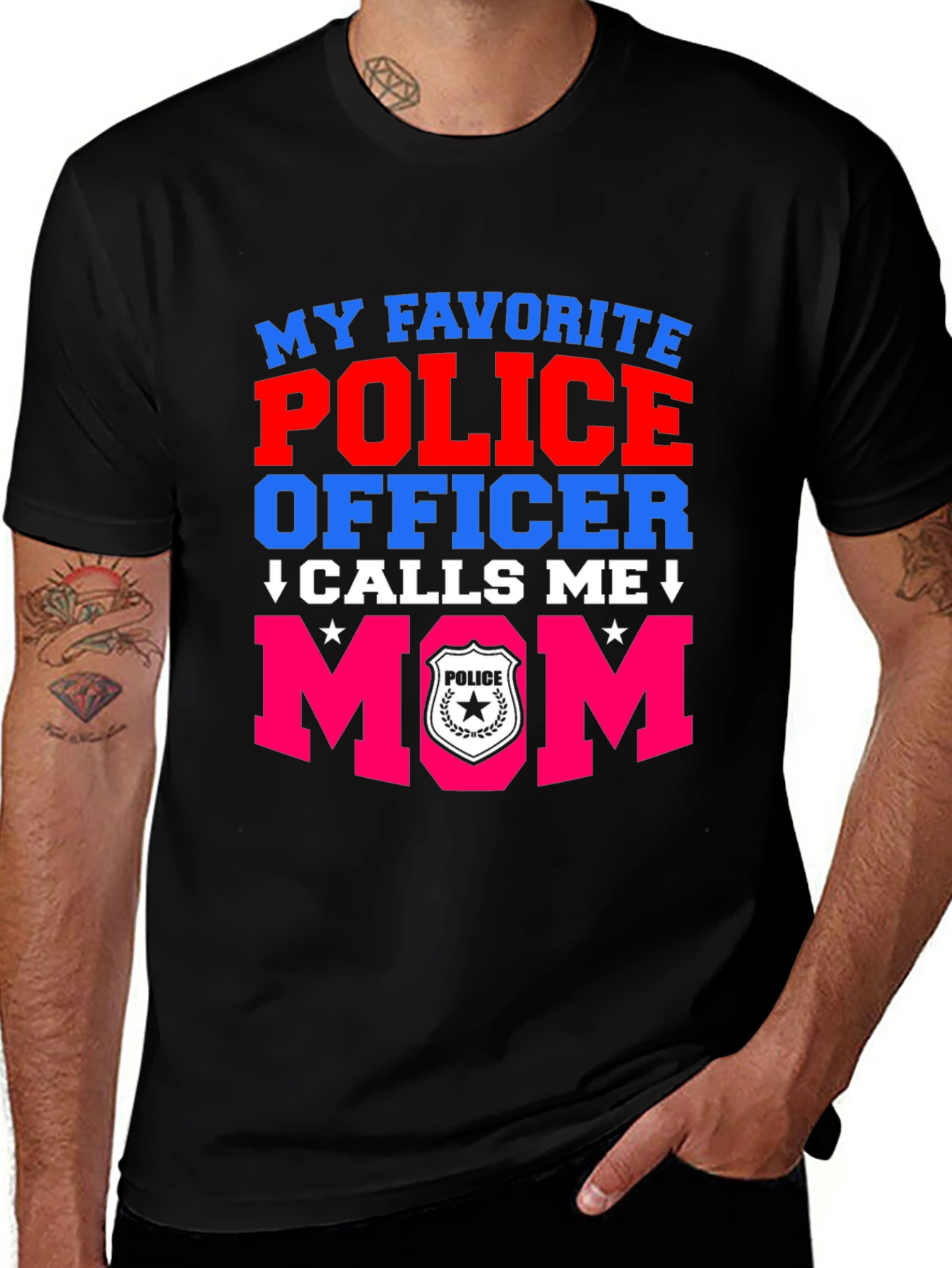 Variant 18 of My Favorite Police Officer Calls Me Mom T-Shirt