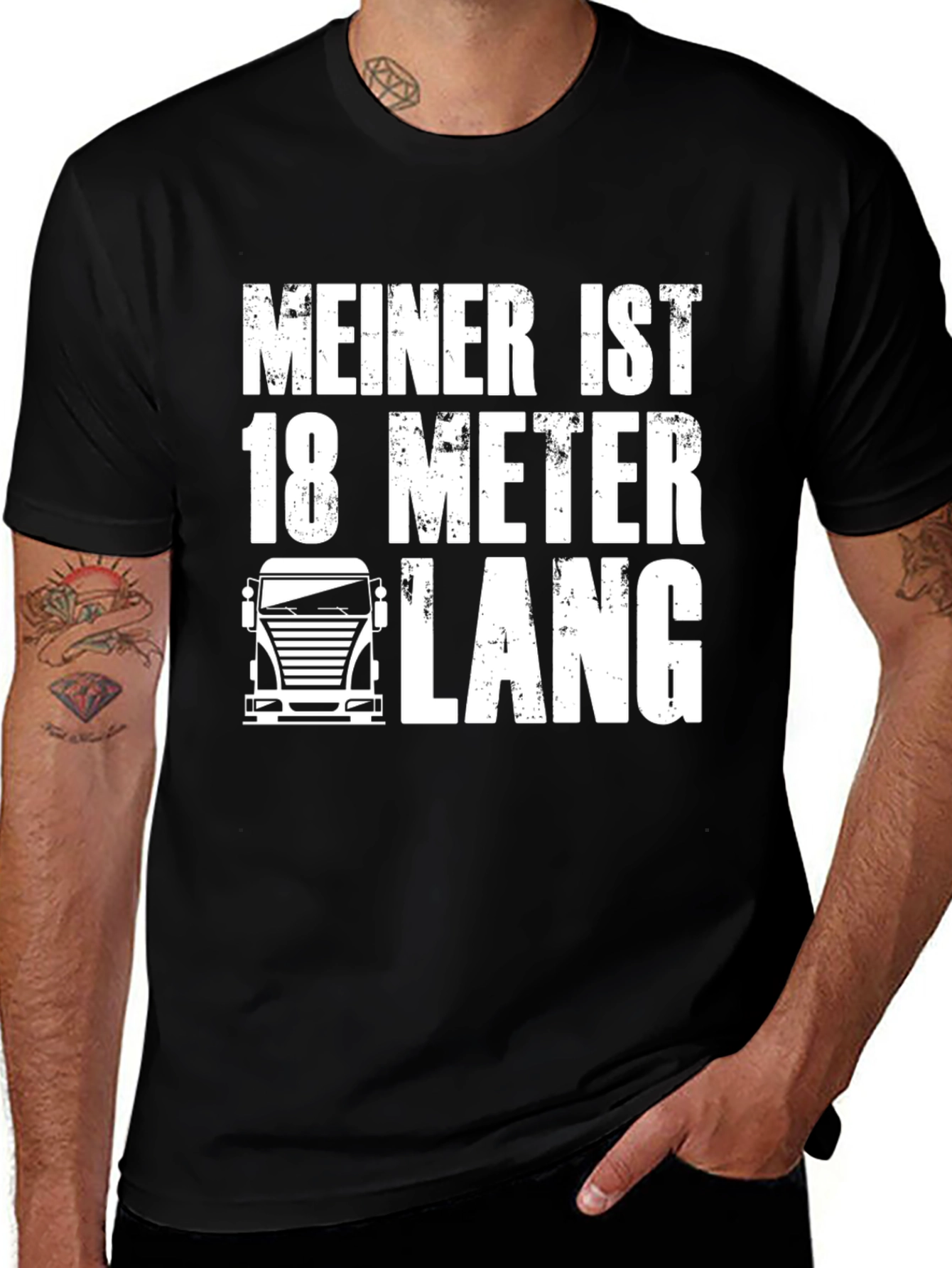 Variant 17 of Meiner Ist 18 Meter Lang T-Shirt Funny Trucker Tee