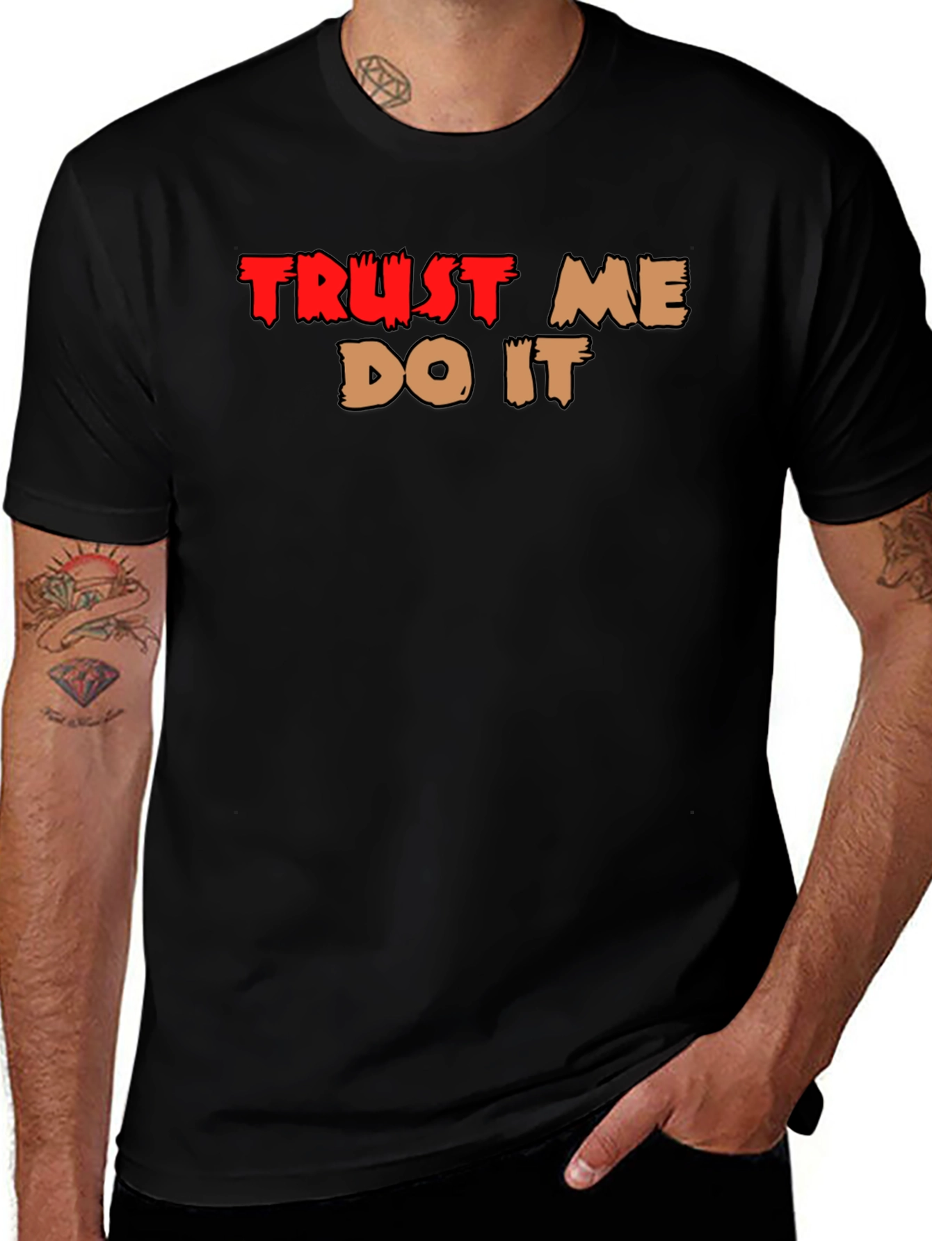 Variant 3 of Trust Me Do It Graphic T-Shirt