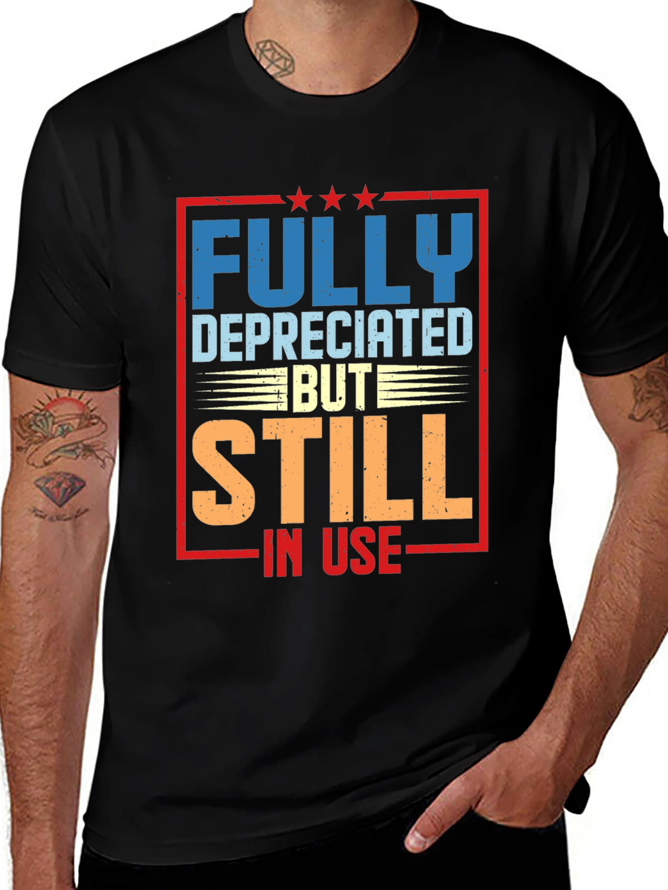 Fully Depreciated Still In Use T-Shirt