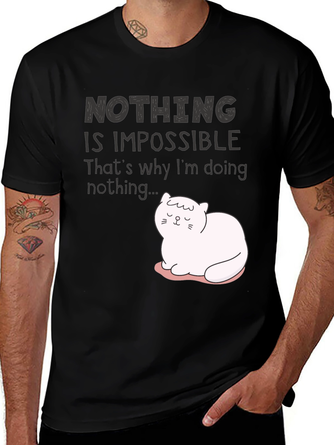 Variant 19 of Nothing Is Impossible Cat T-Shirt