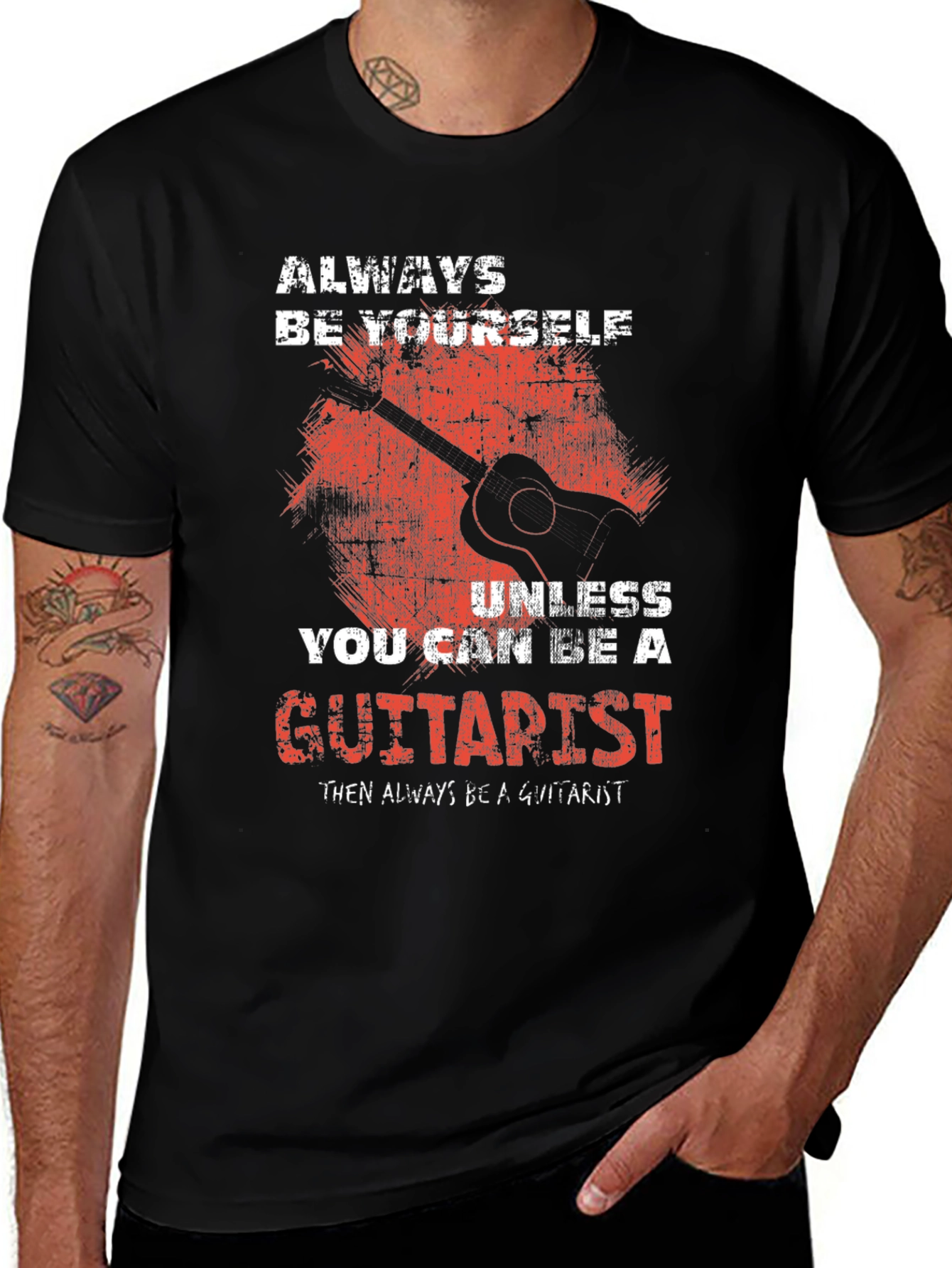 Variant 2 of Always Be Yourself Guitarist T-Shirt