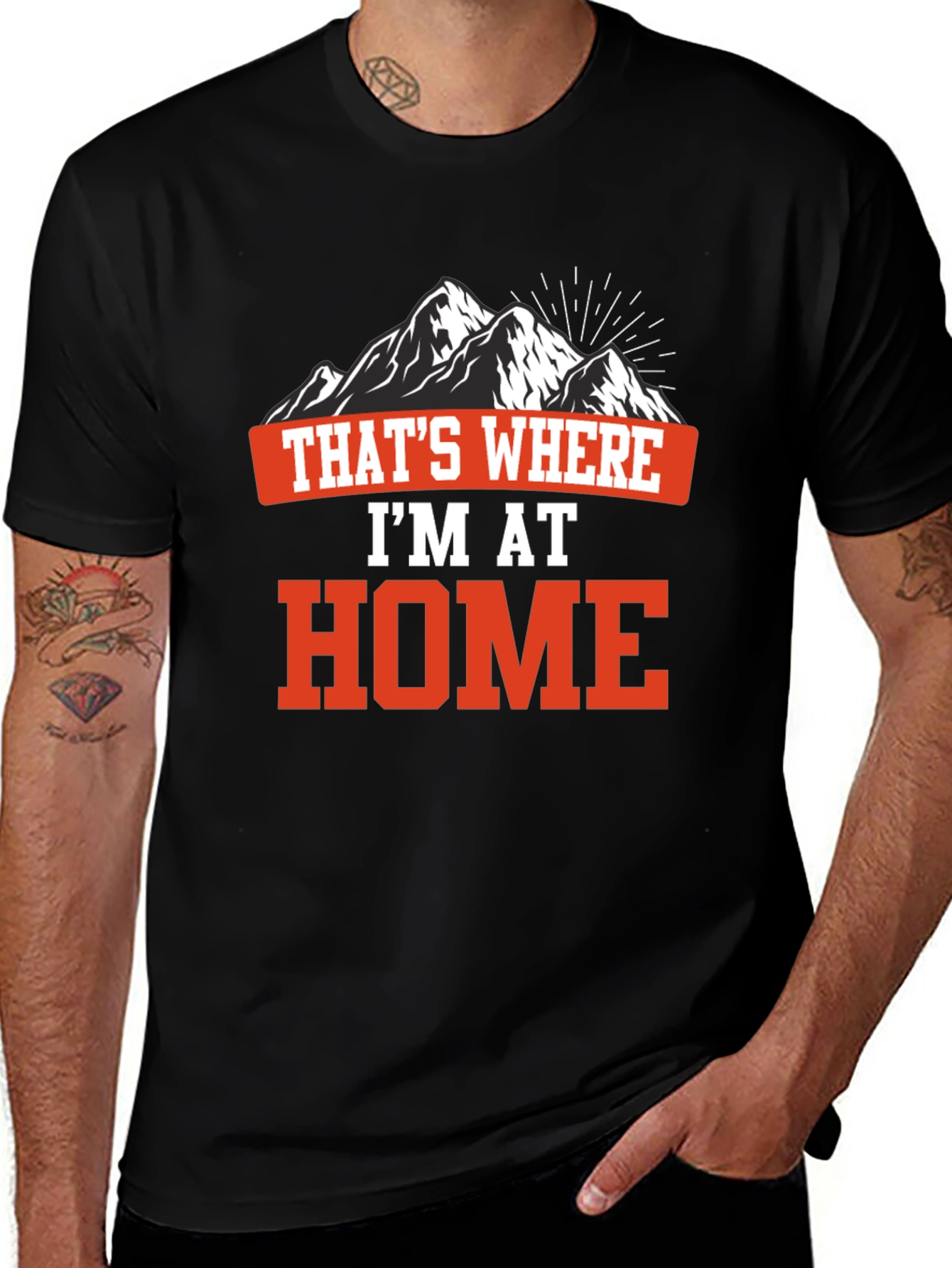Variant 13 of That's Where I'm At Home T-Shirt - Mountain Design