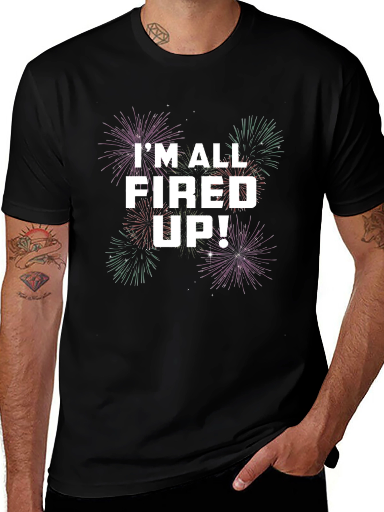 Variant 25 of I'm All Fired Up! Men's Graphic Tee