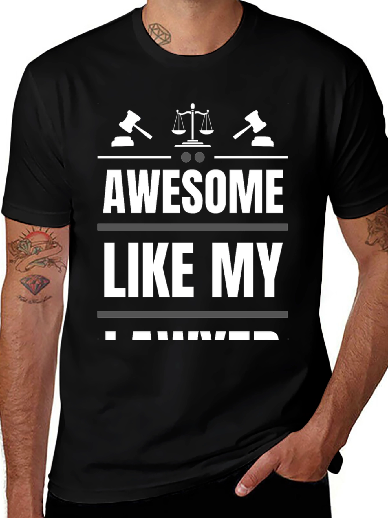 Variant 13 of Awesome Like My Lawyer T-Shirt - Black Novelty Tee