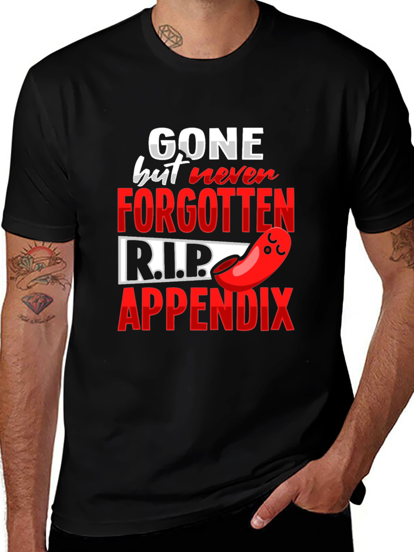 Variant 15 of Gone But Never Forgotten Appendicitis T-Shirt
