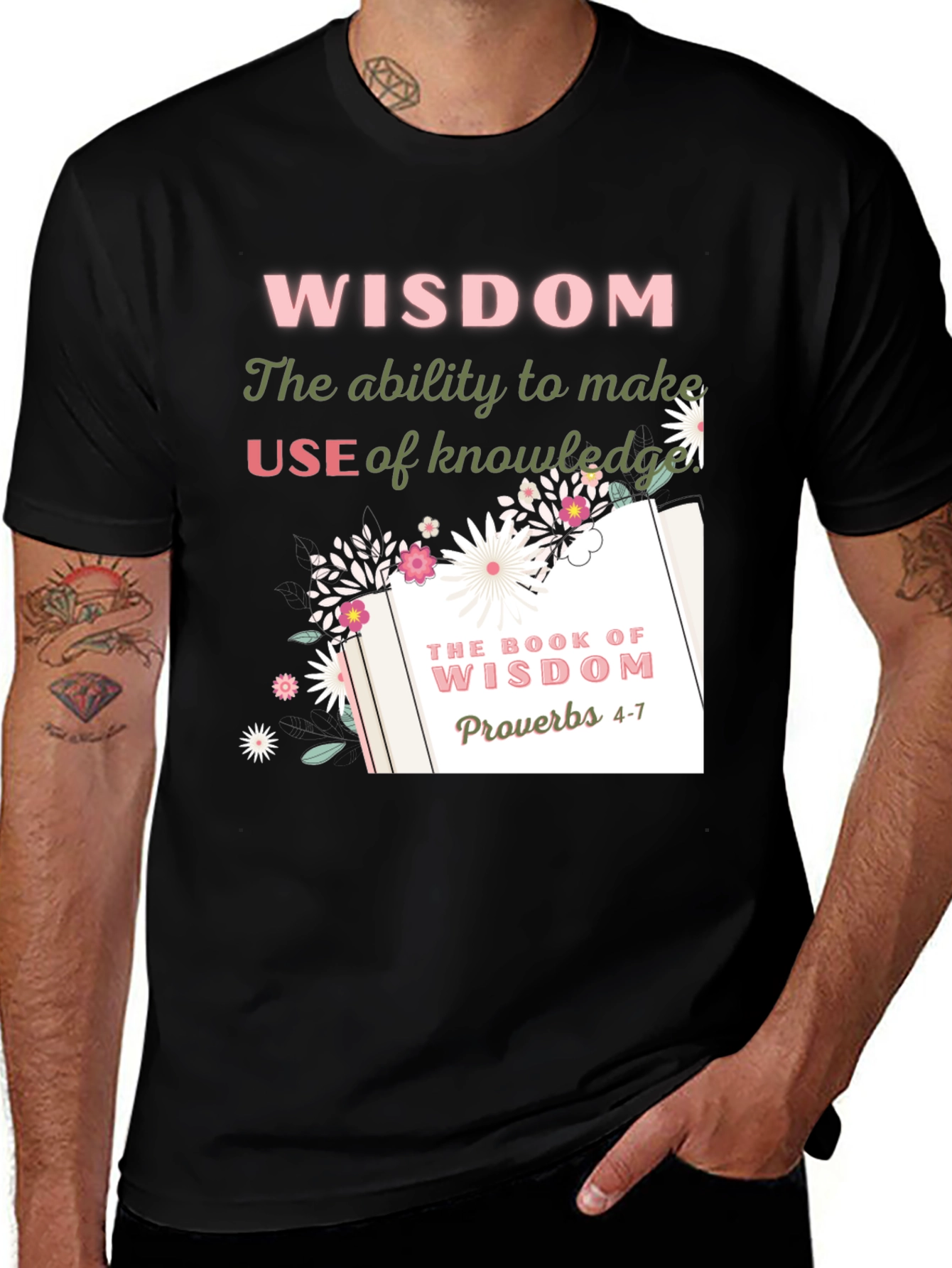 Wisdom Book Graphic T-Shirt - Proverbs 4-7