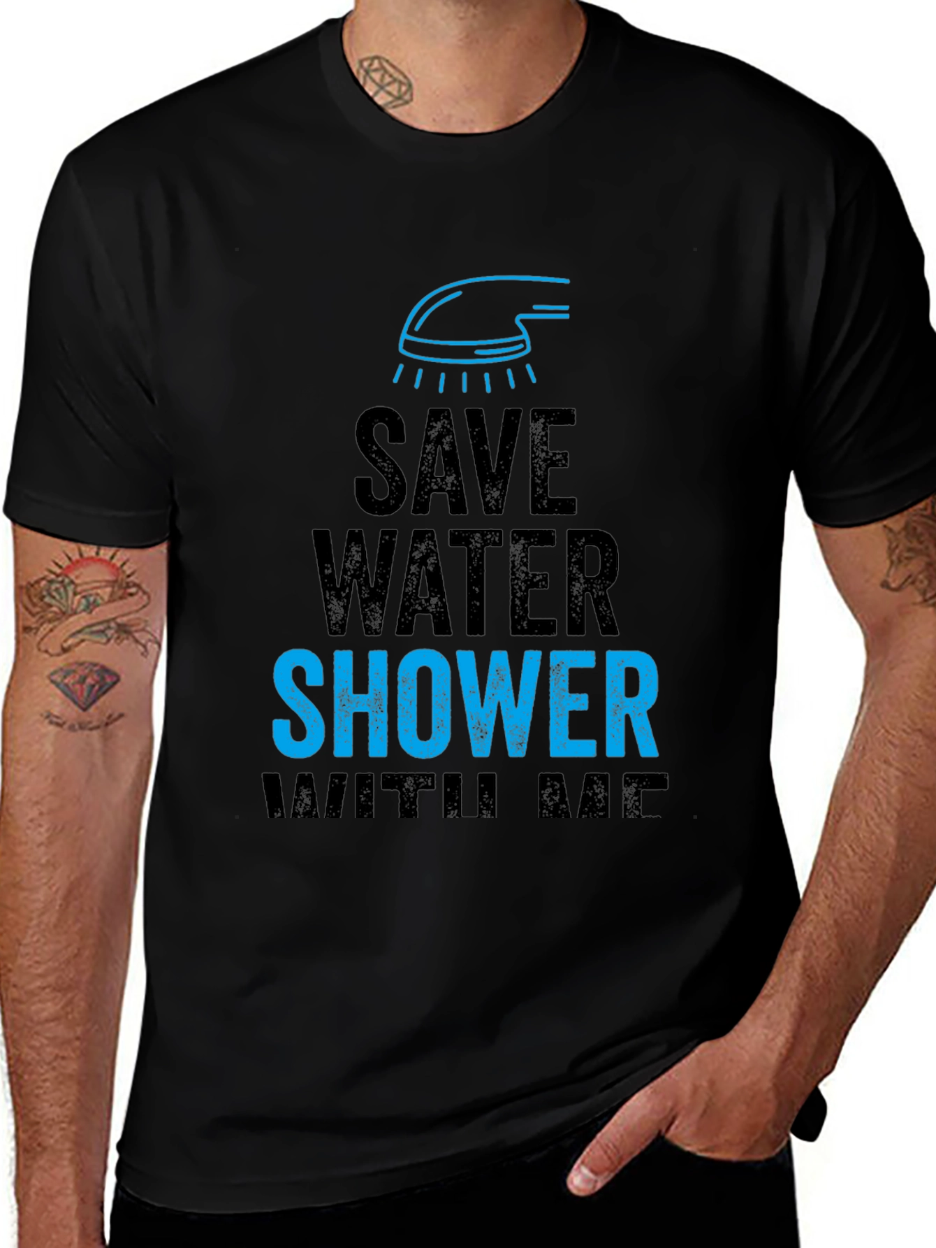 Variant 14 of Save Water Shower With Me Funny Graphic T-Shirt