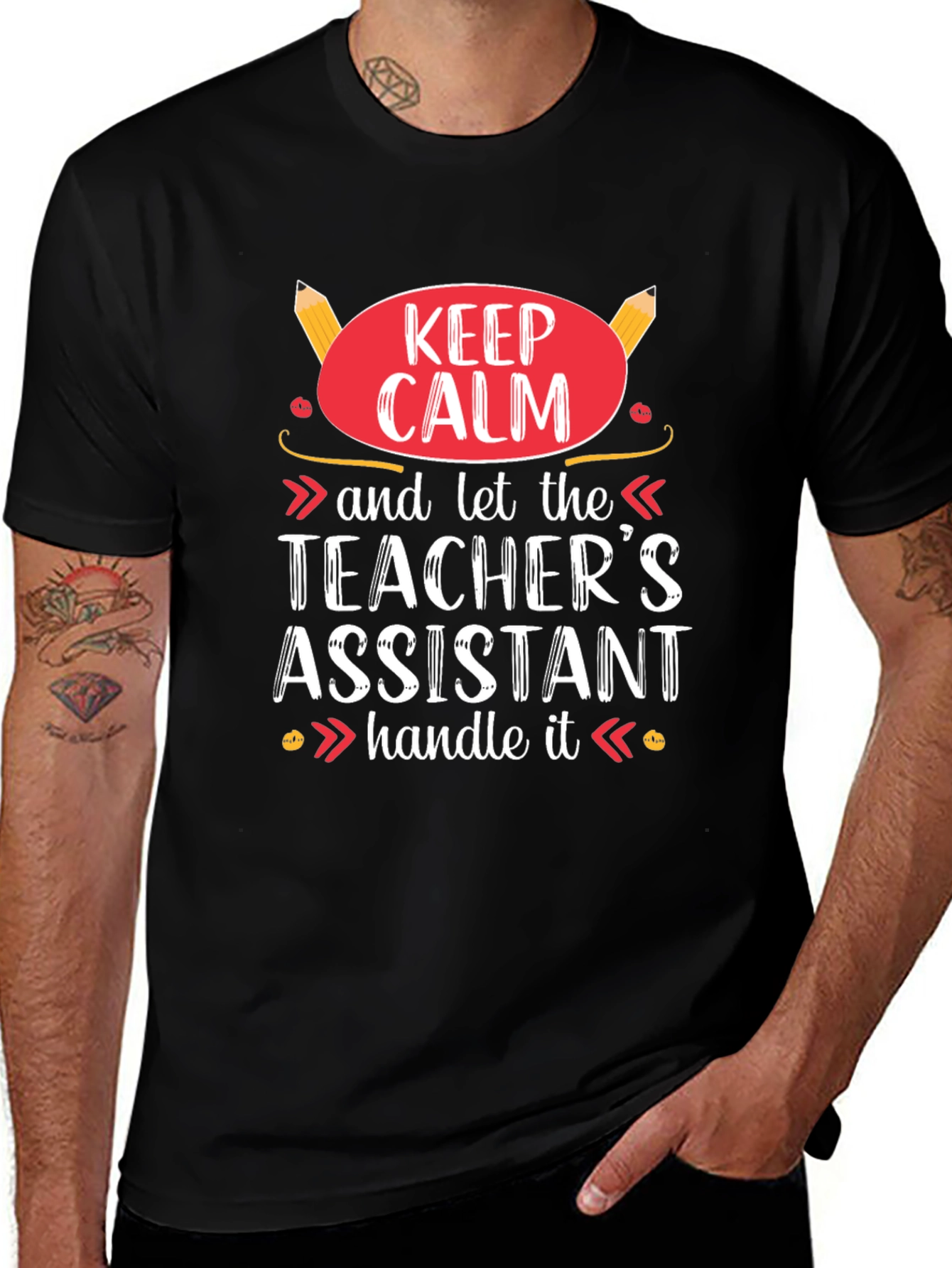 Variant 25 of Teacher's Assistant T-Shirt - Keep Calm Funny Tee