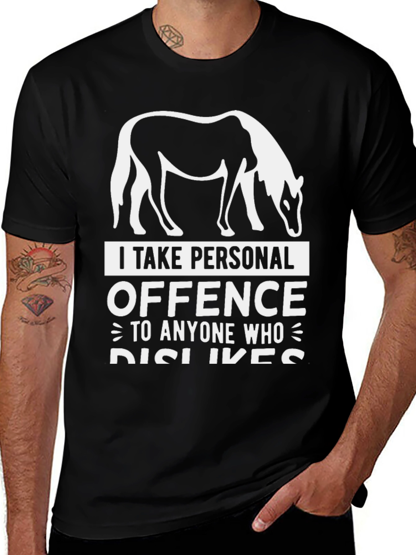 Variant 6 of Horse Lover T-Shirt - "I Take Personal Offence"