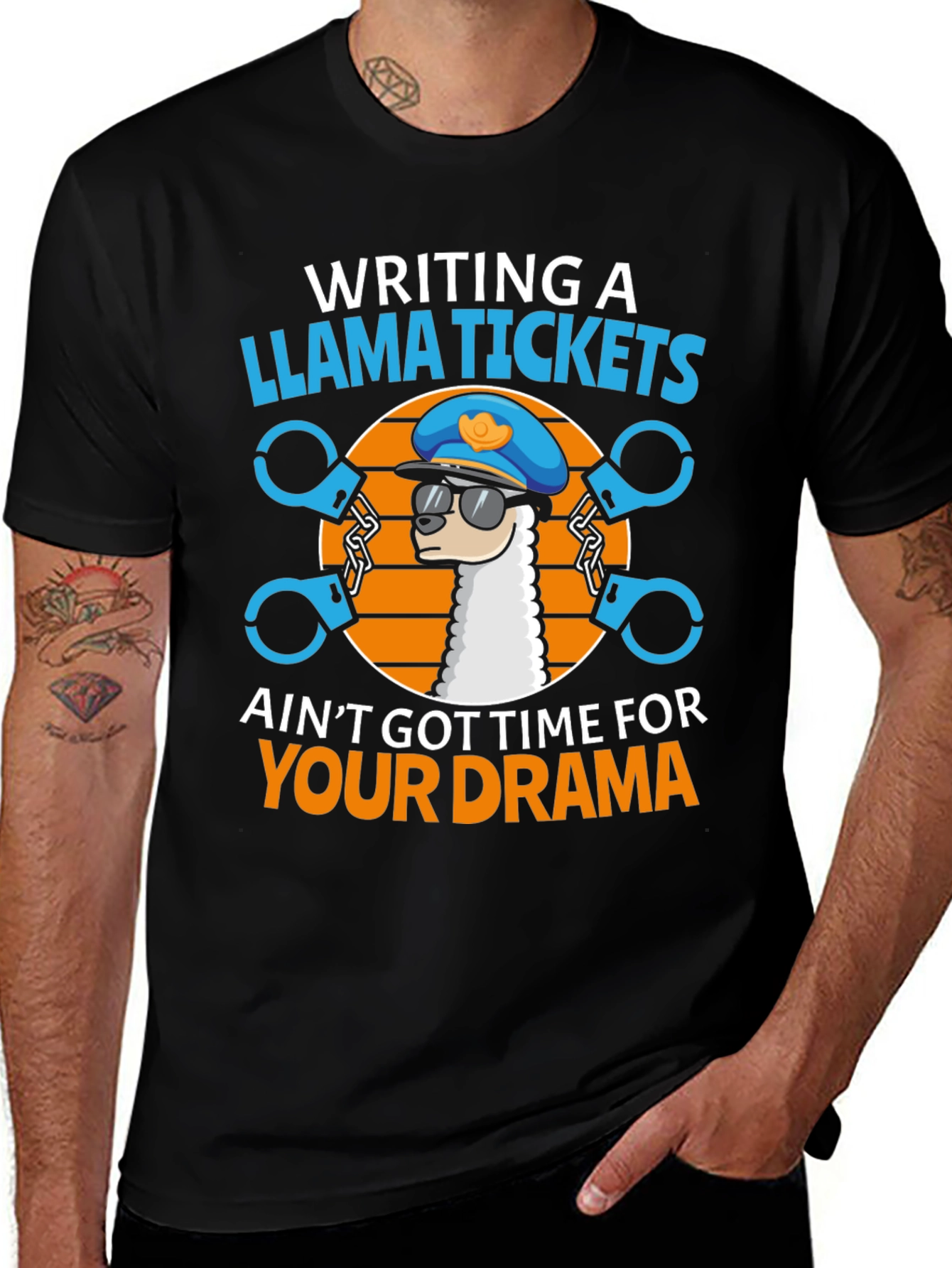 Variant 25 of Llama Tickets Graphic T-Shirt - Ain't Got Time For Your Drama