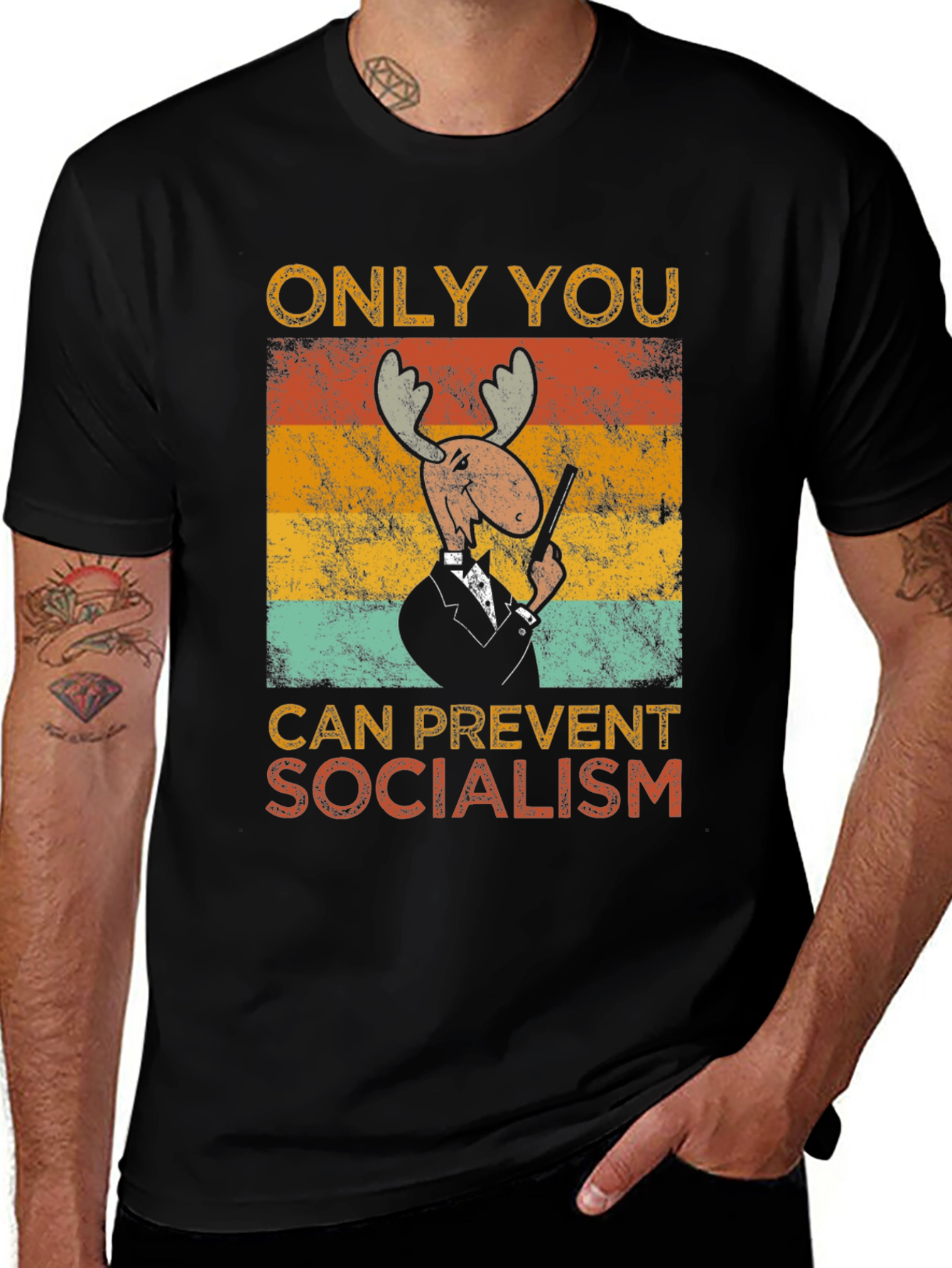 Only You Can Prevent Socialism T-Shirt