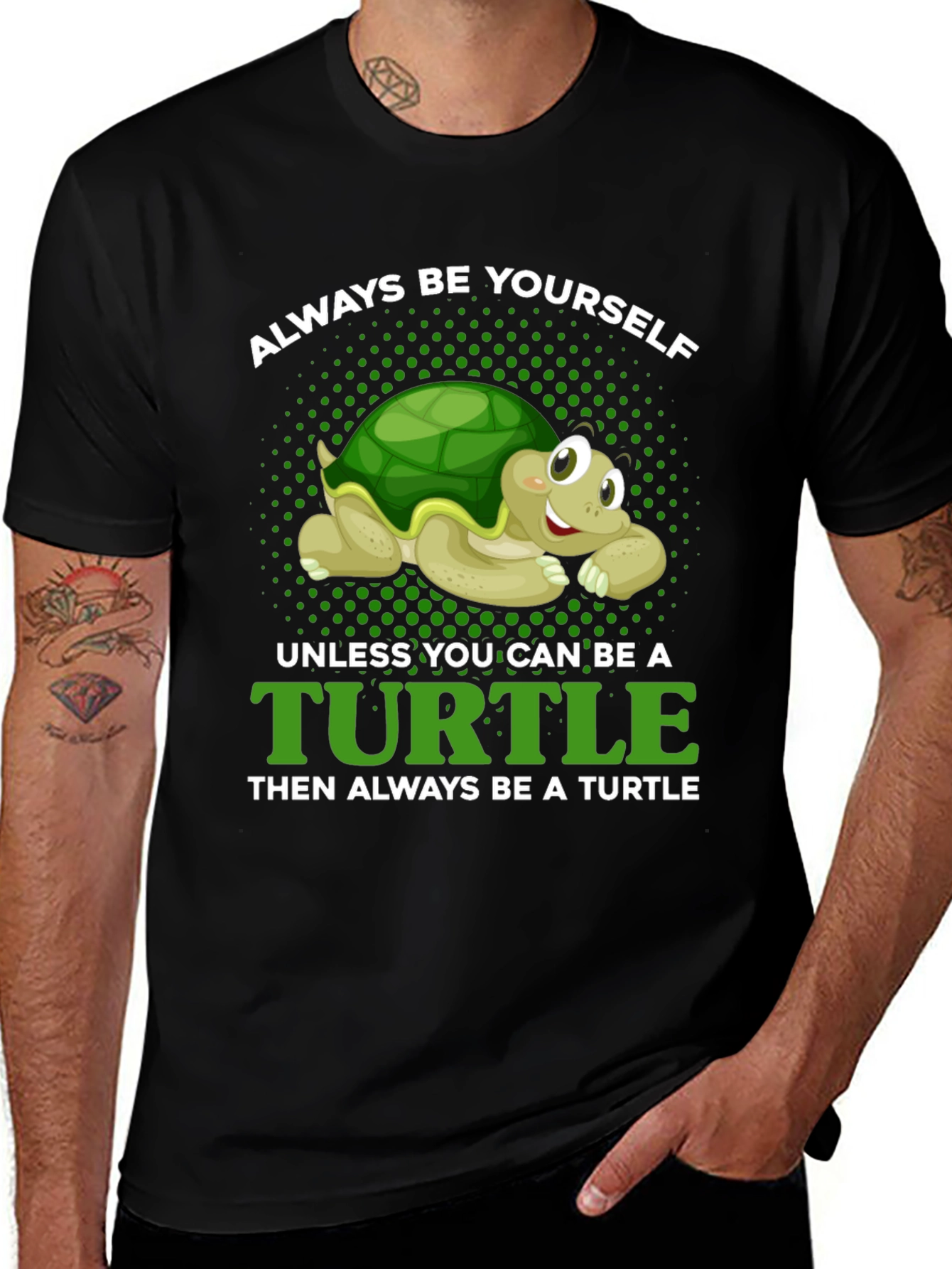 Variant 12 of Always Be Yourself Unless Turtle T-Shirt