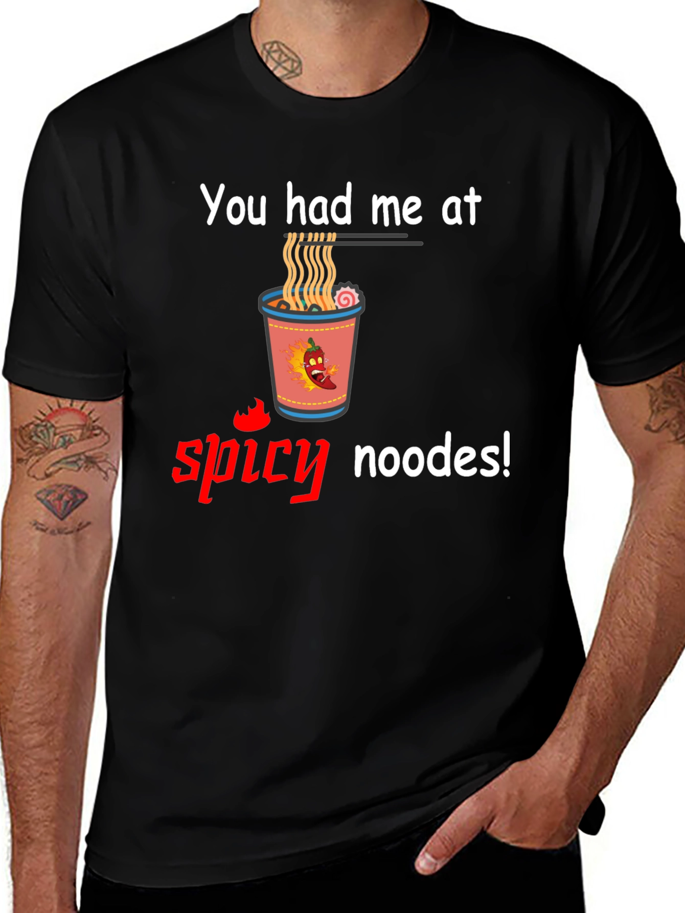Variant 22 of Spicy Noodles T-Shirt - You Had Me at Noodles!
