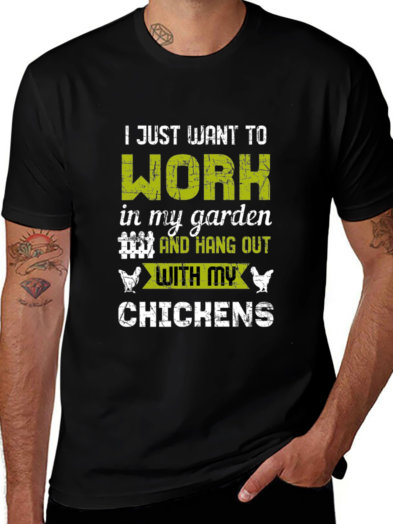 Variant 10 of Gardener's Tee: Work in My Garden & Hang with Chickens