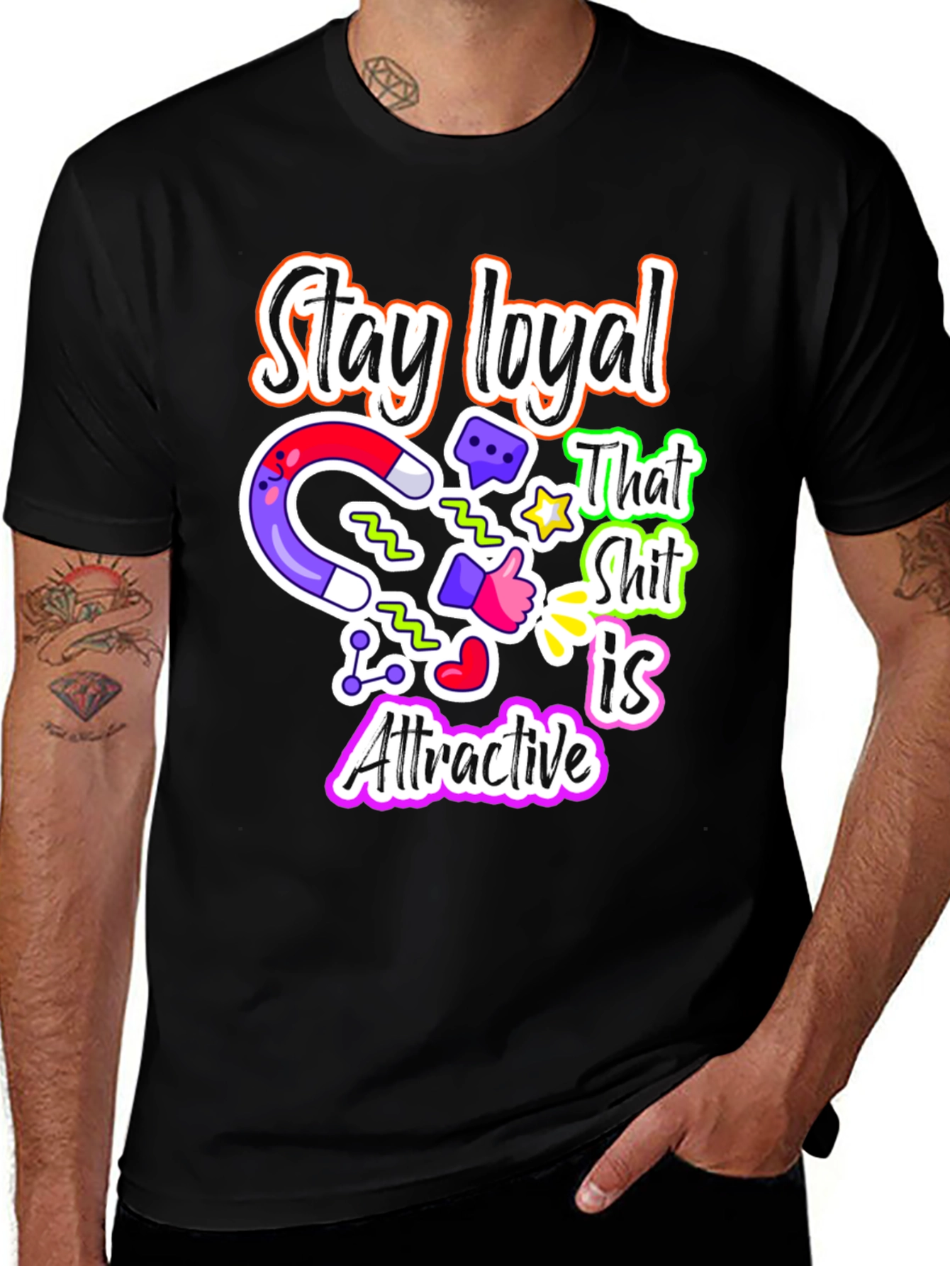 Loyalty Magnet T-Shirt, Attractive Design