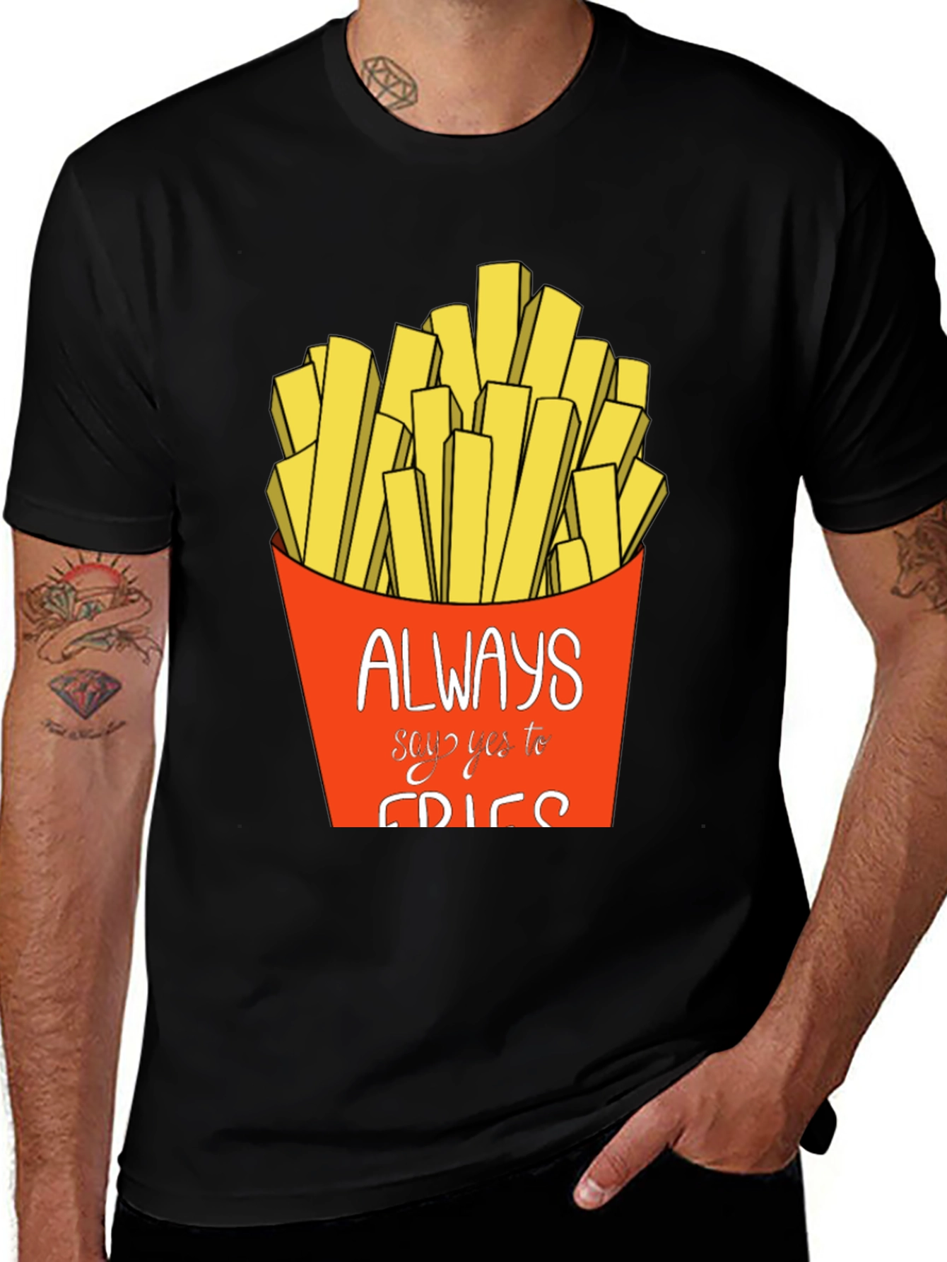 Variant 19 of Always Say Yes to Fries Graphic T-Shirt