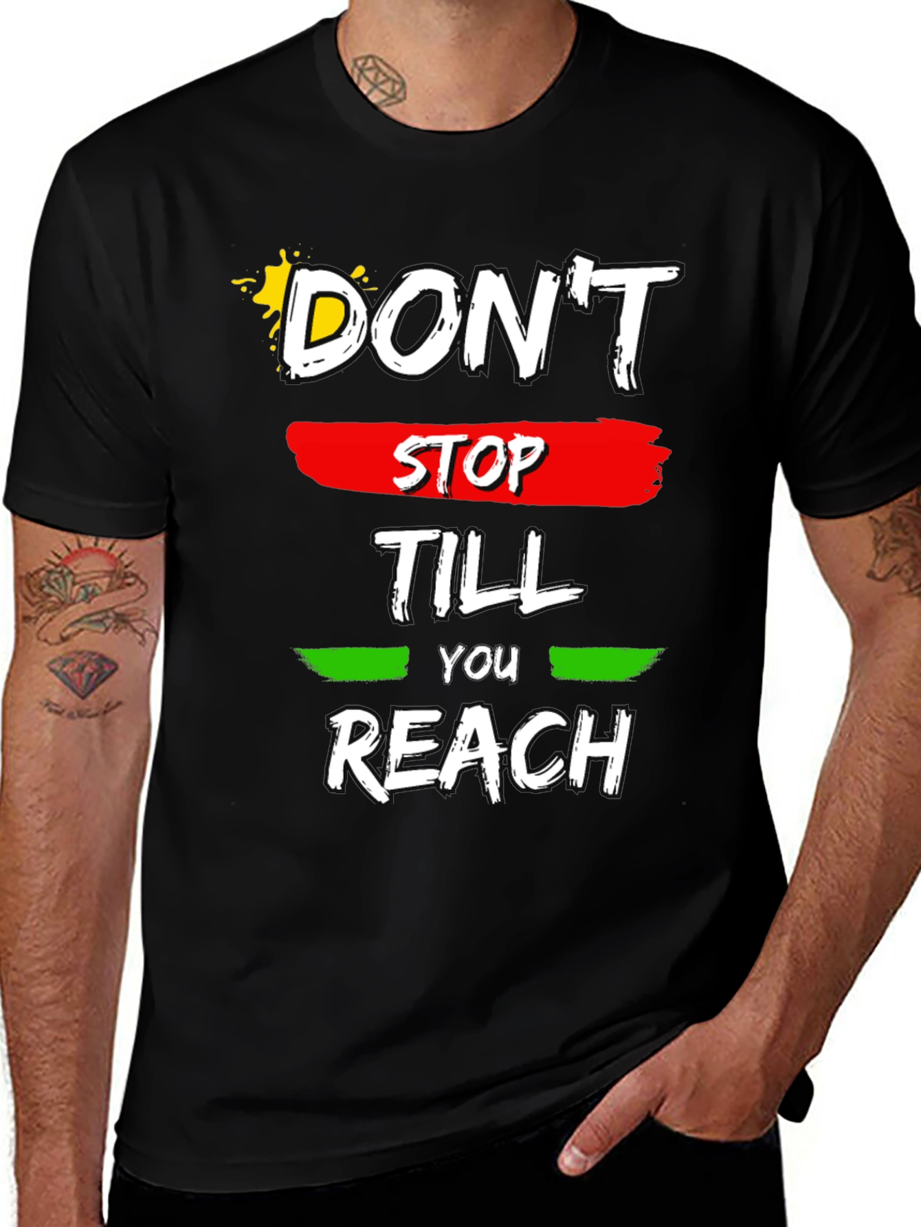 Variant 19 of Motivational 'Don't Stop Till You Reach' Graphic Tee